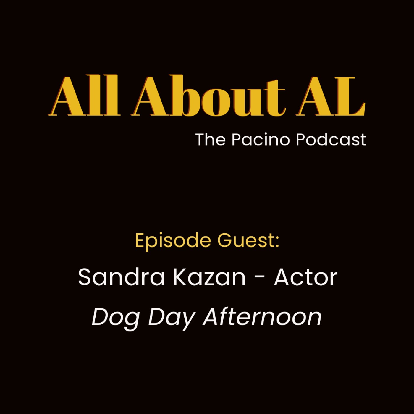 Episode 12: Dog Day Afternoon with Sandra Kazan