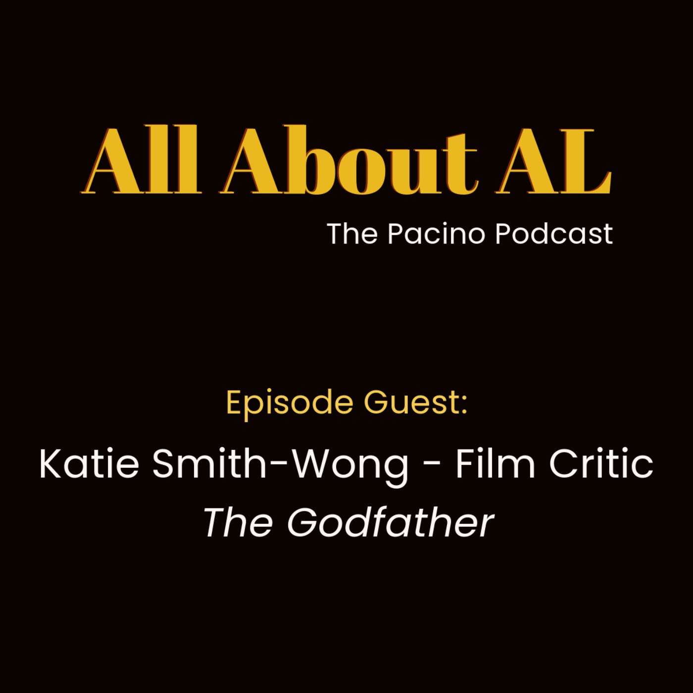 Episode 21: The Godfather with Katie Smith-Wong