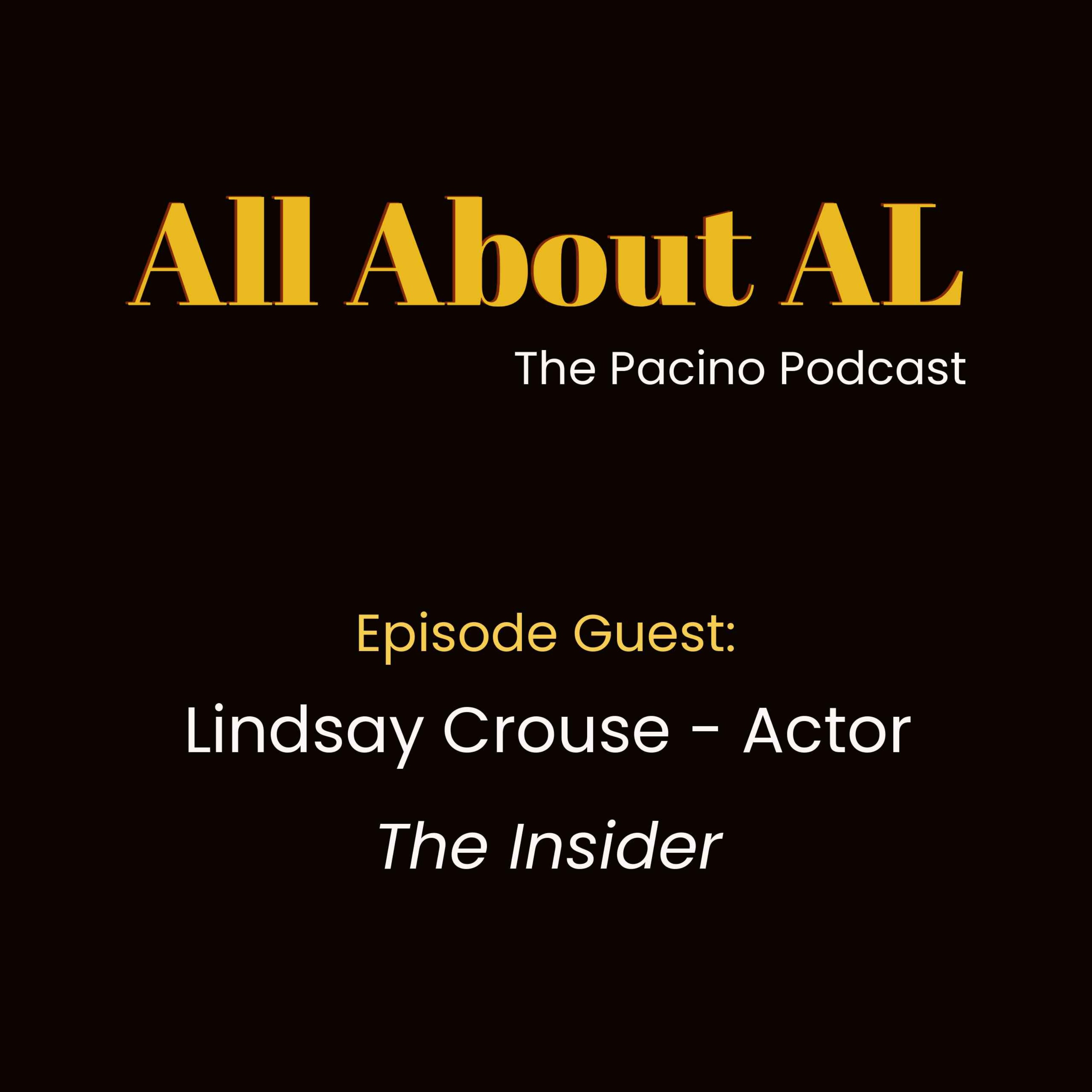 Episode 31: The Insider with Lindsay Crouse