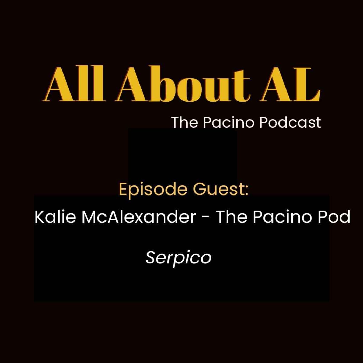 Episode 73: Serpico with Kalie McAlexander episode artwork