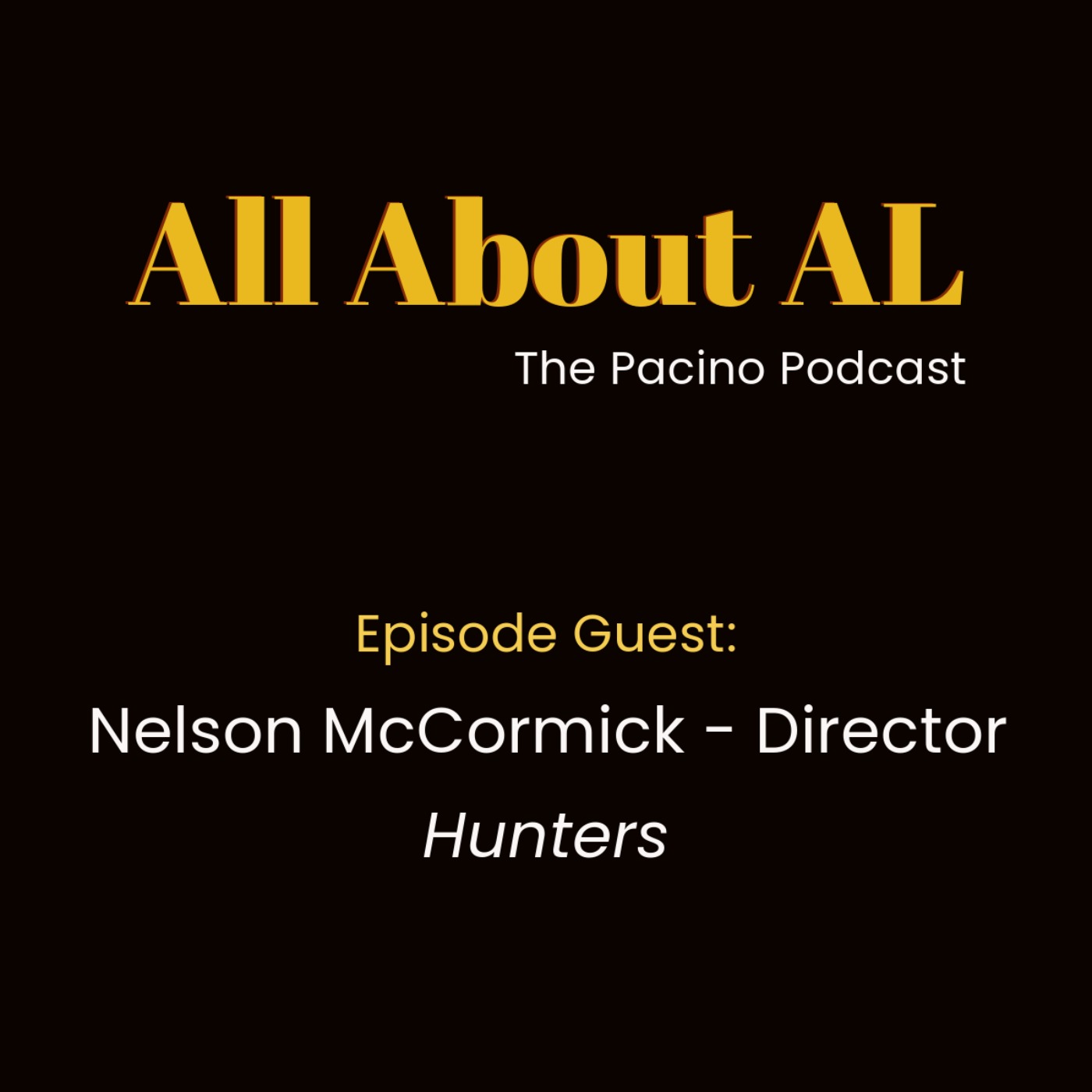 Episode 77: Hunters with Nelson McCormick episode artwork