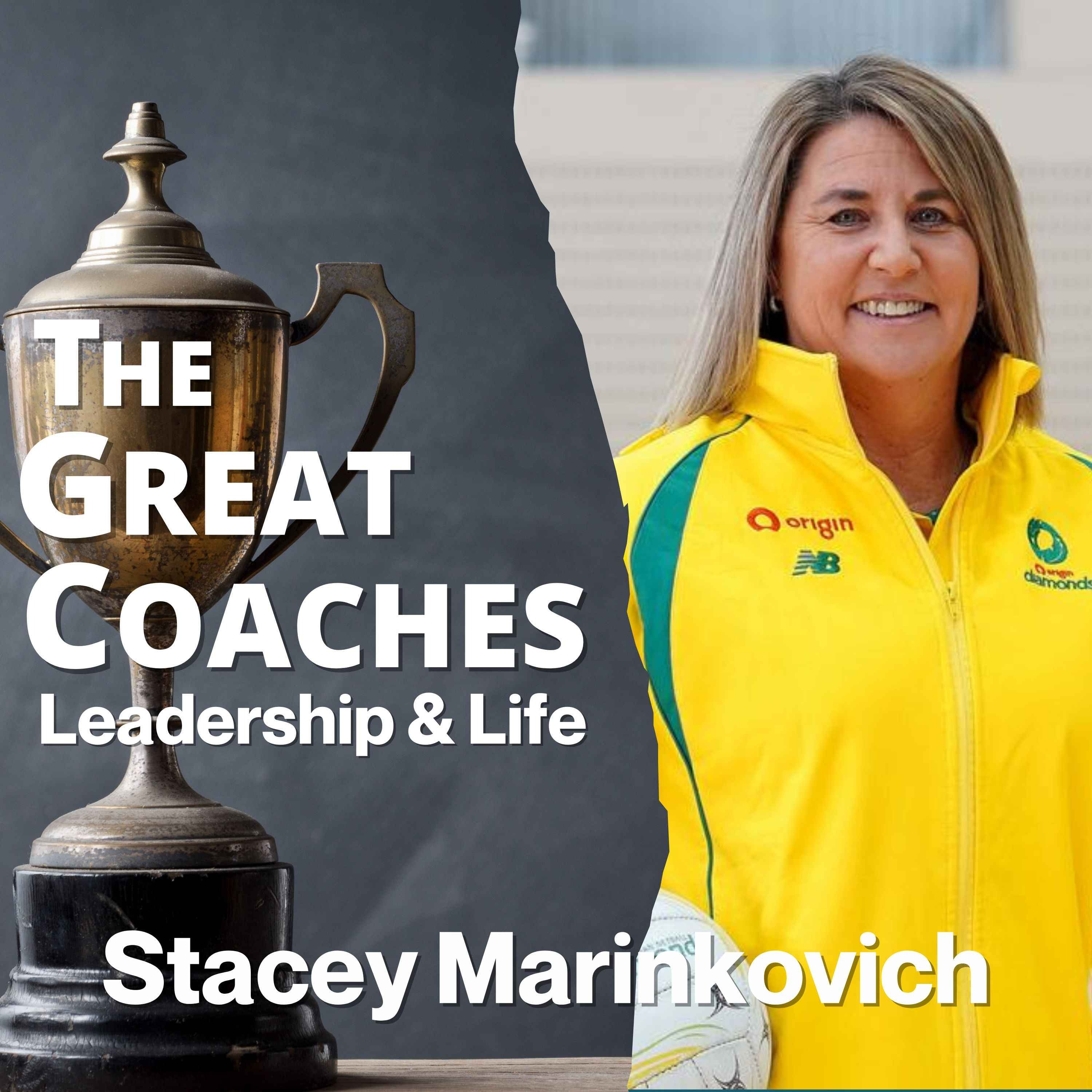 The Great Coaches: Leadership & Life