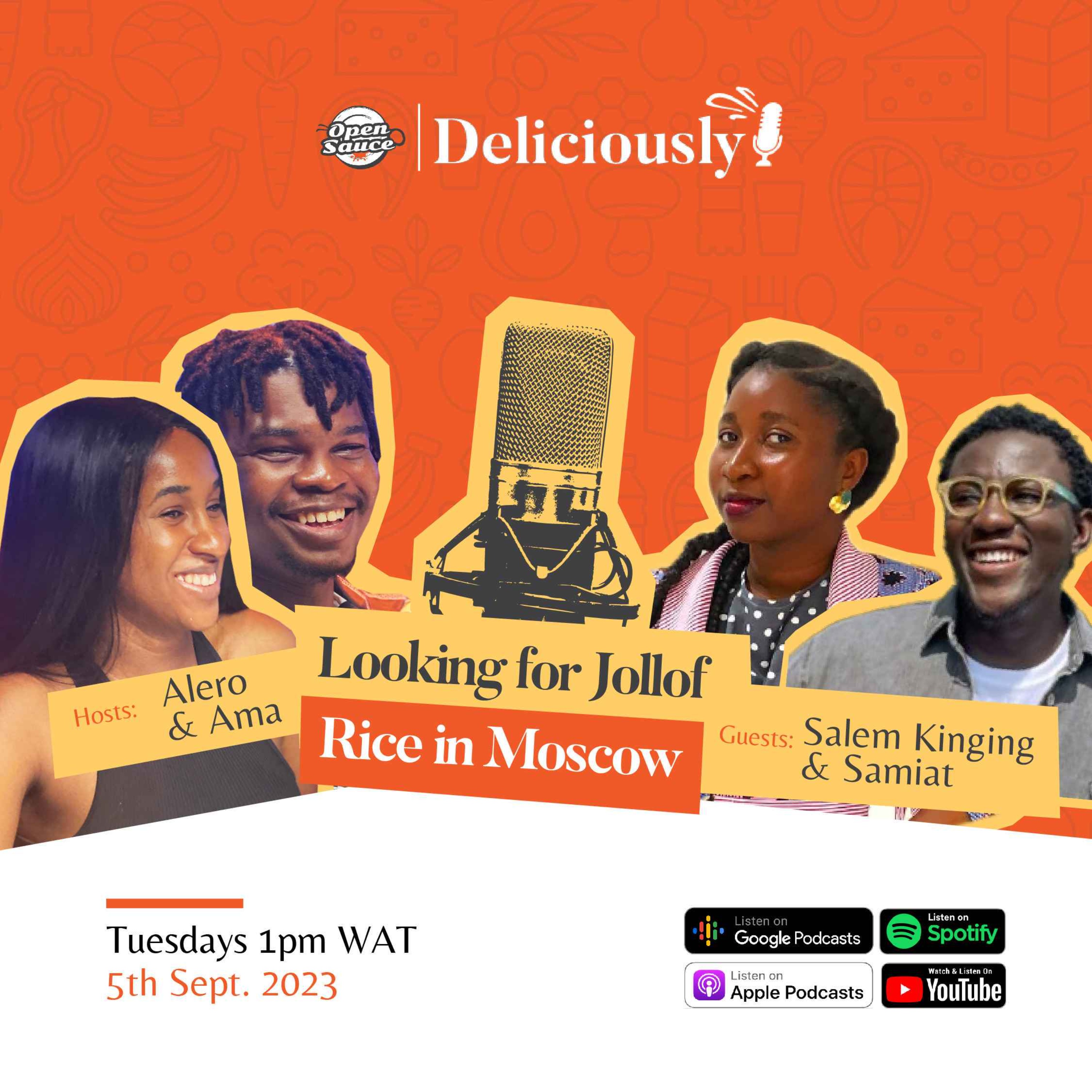 Why do Nigerians look for Jollof rice in Moscow? (ft. Samiat & Salem King) episode artwork
