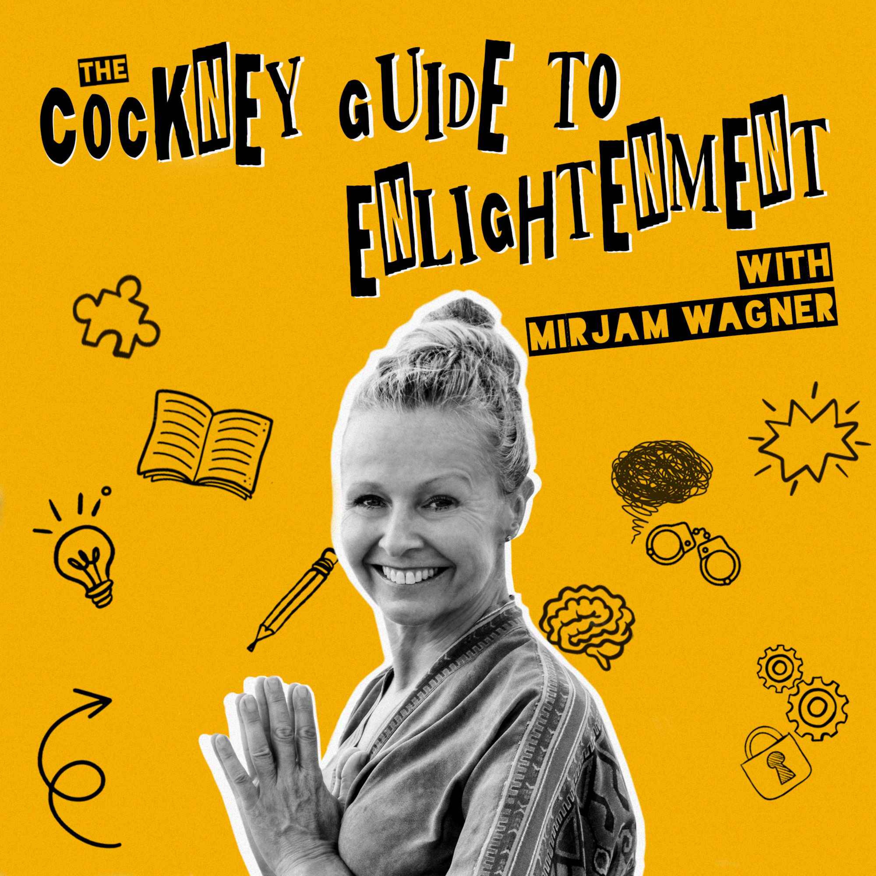 The Cockney Guide to Enlightenment