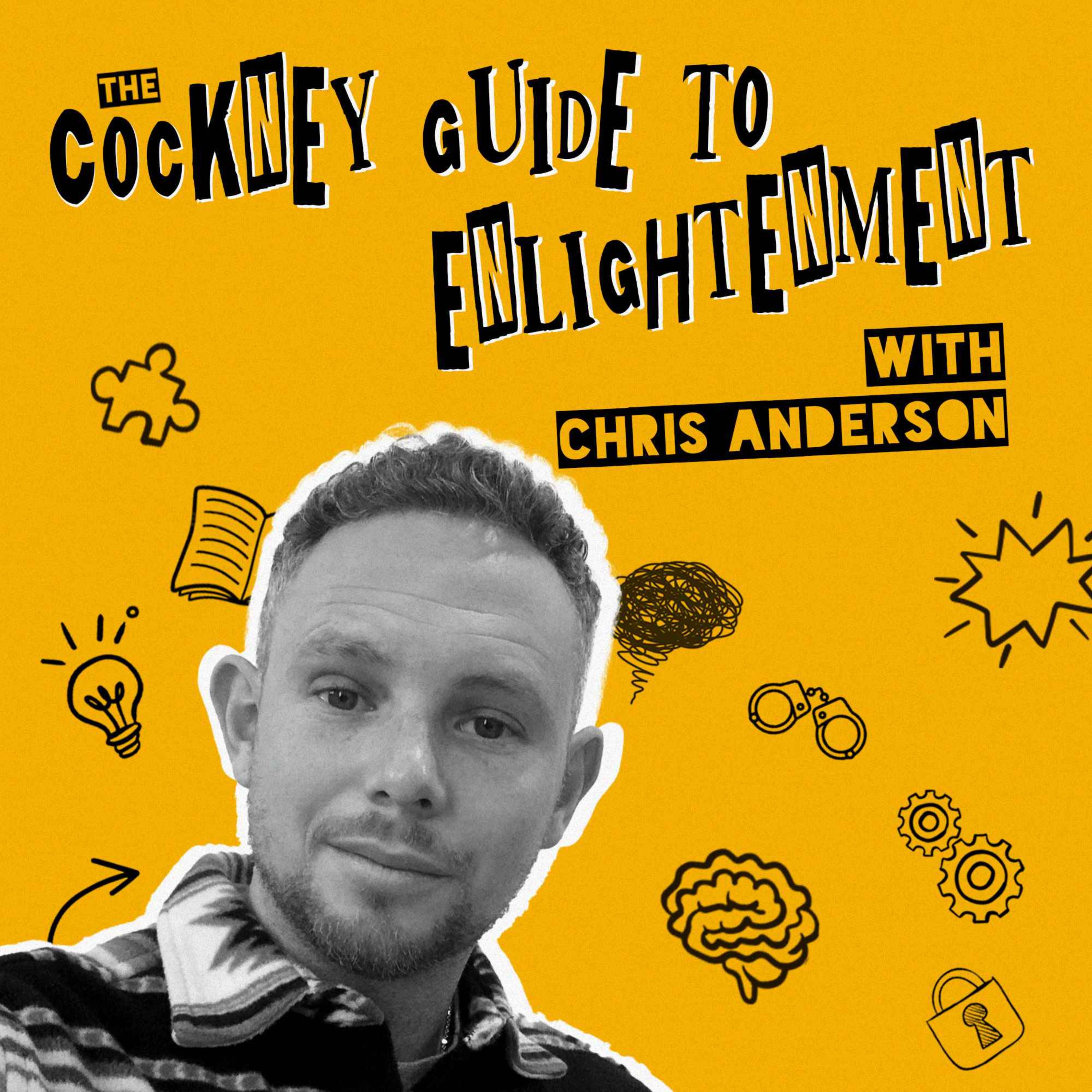 The Cockney Guide to Enlightenment