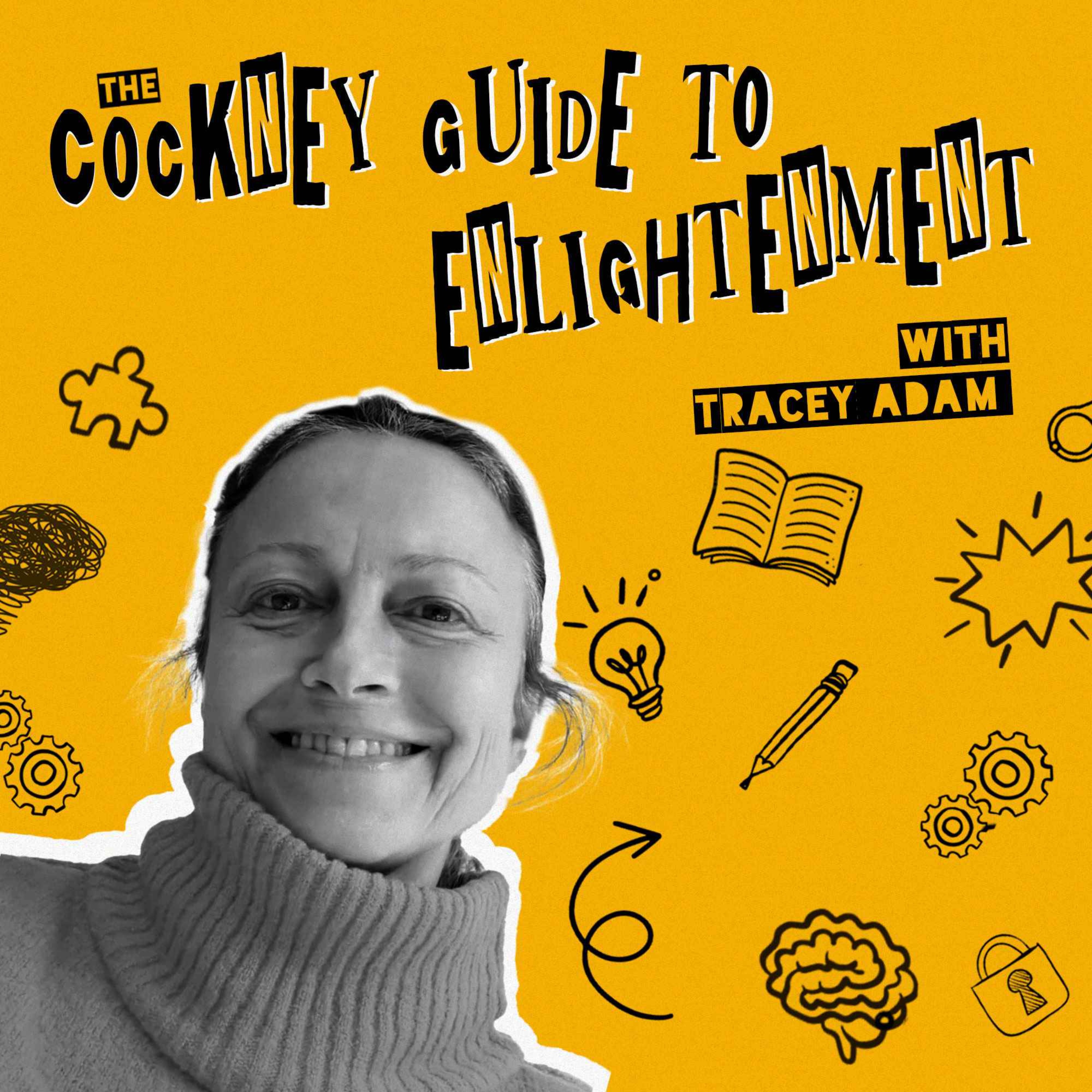 The Cockney Guide to Enlightenment