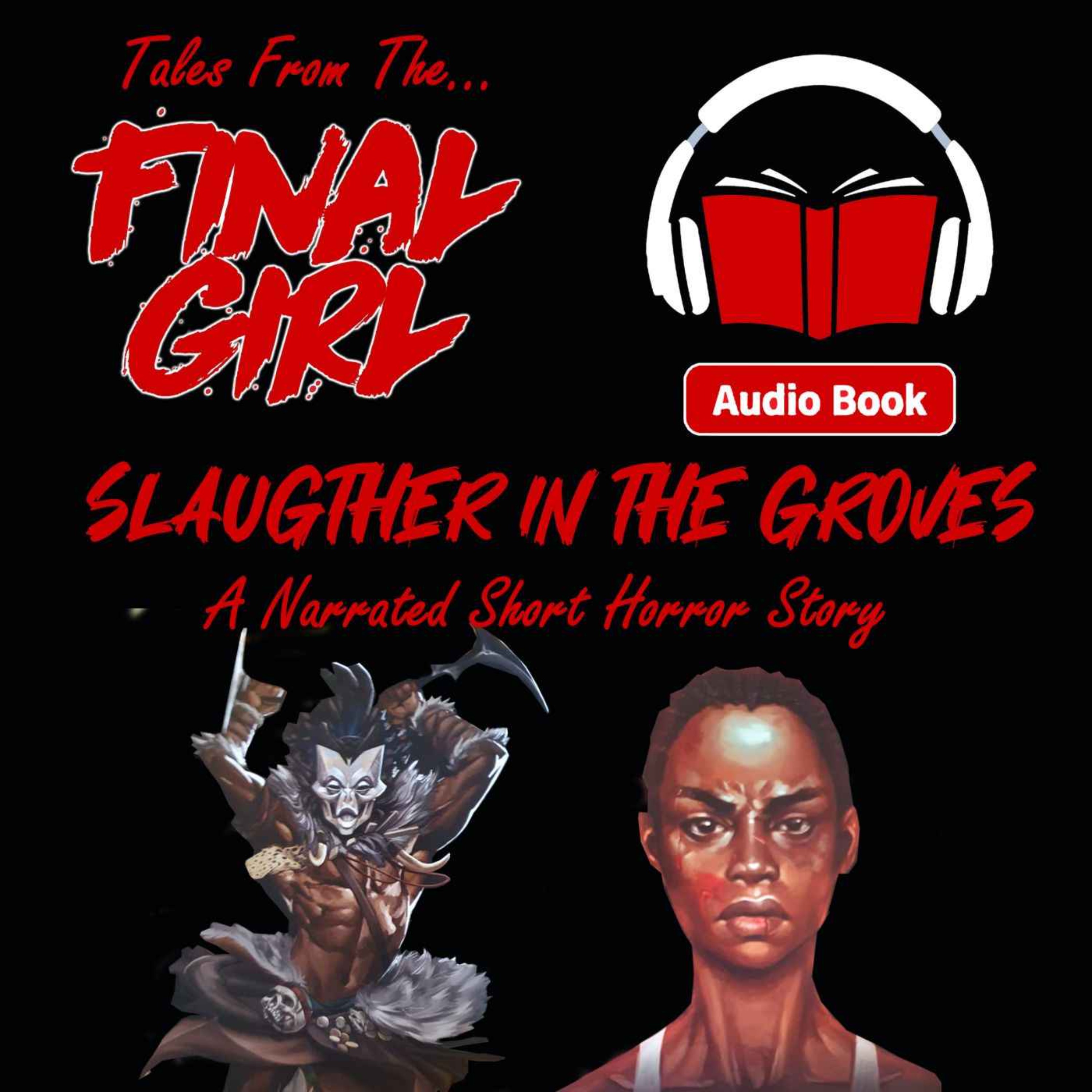 The Happy Trails Horror - Tales From The Final Girl | Acast