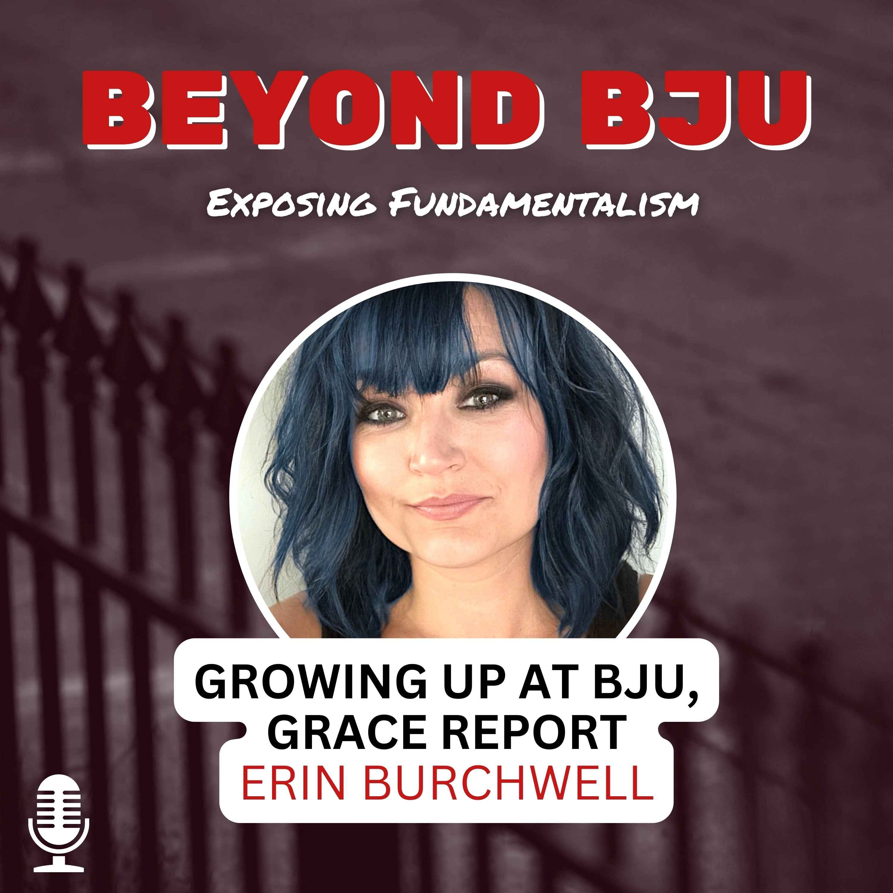 Beyond BJU: Exposing Fundamentalism