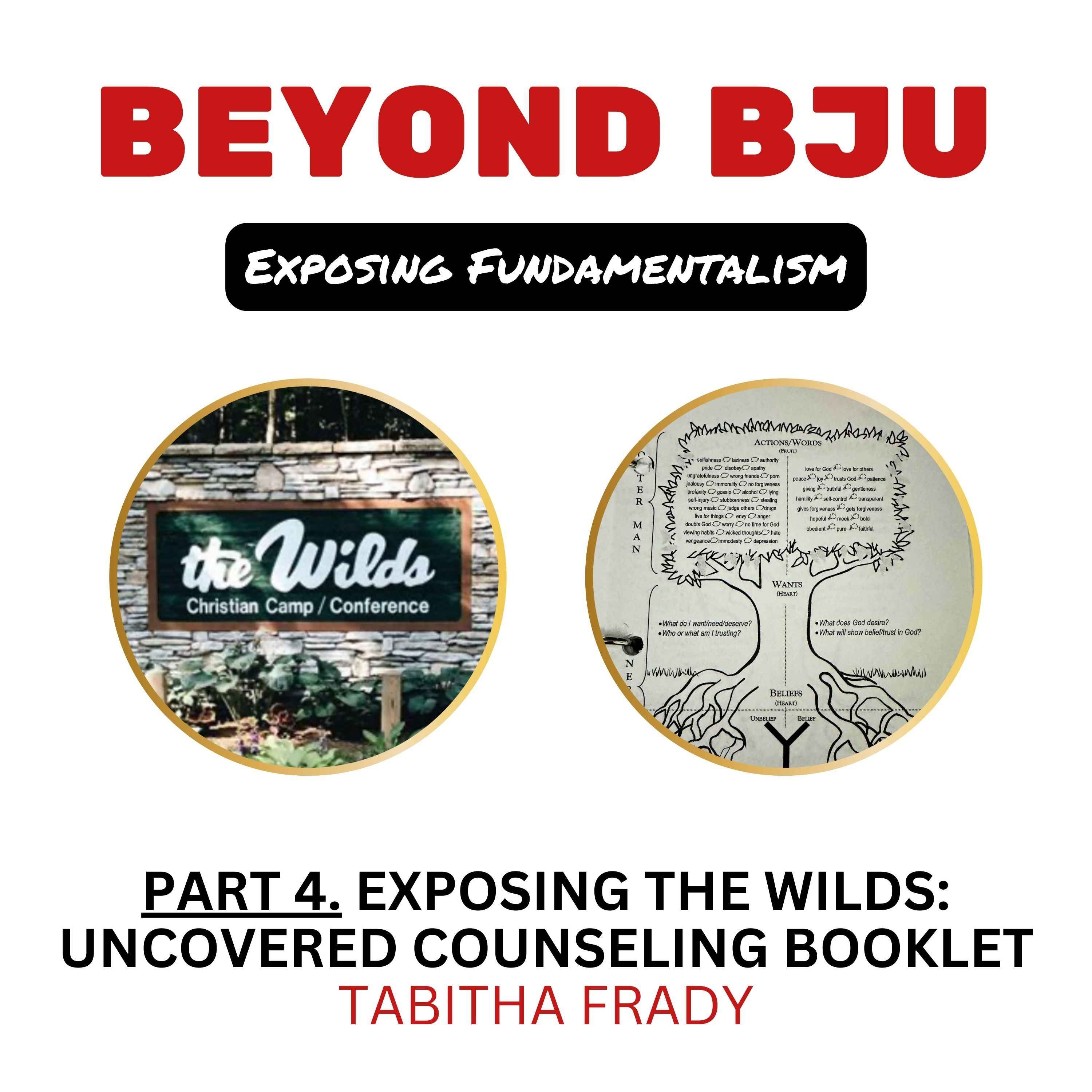 Ep. 21 - Part 4. Exposing The Wilds: Uncovered Counseling Booklet - Tabitha Frady