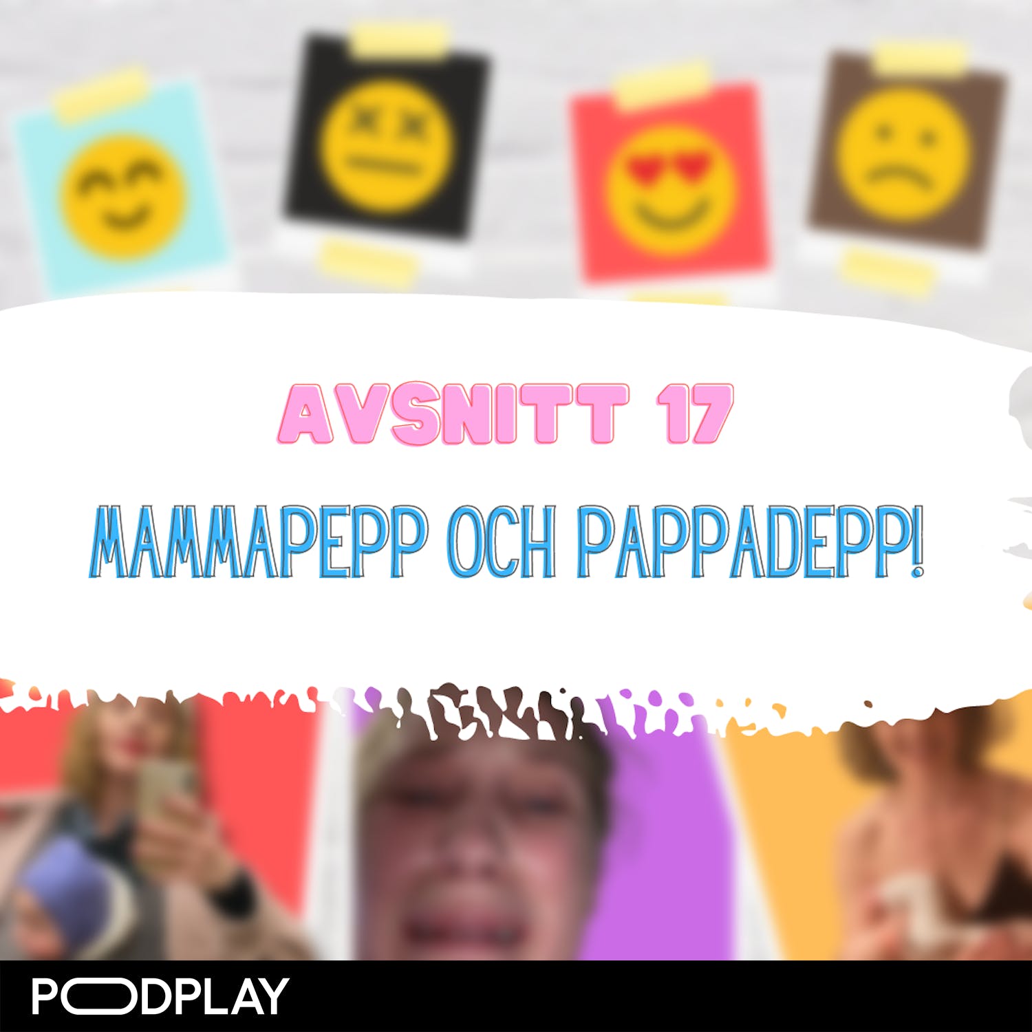 17. Mammapepp och pappadepp! episode artwork