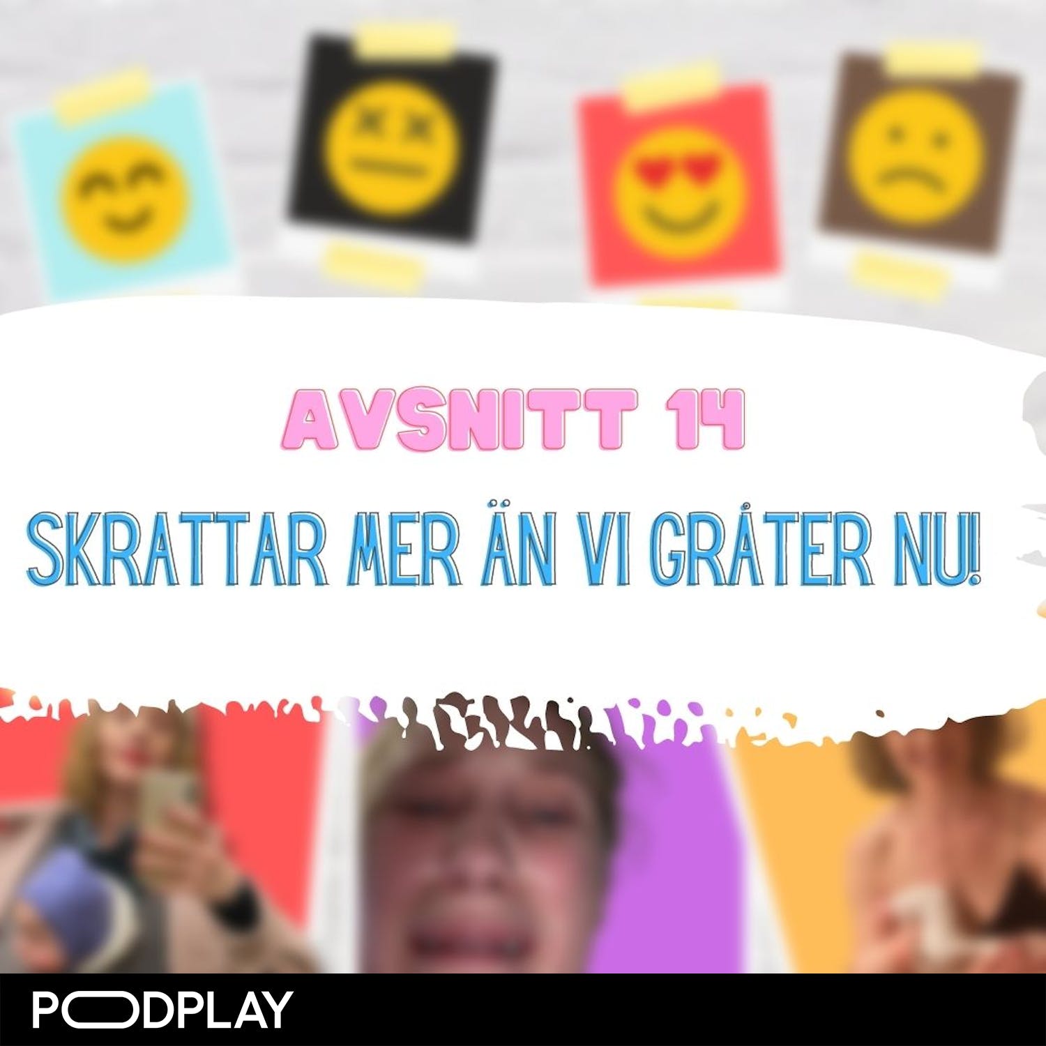 14. Skrattar mer än vi gråter nu! episode artwork