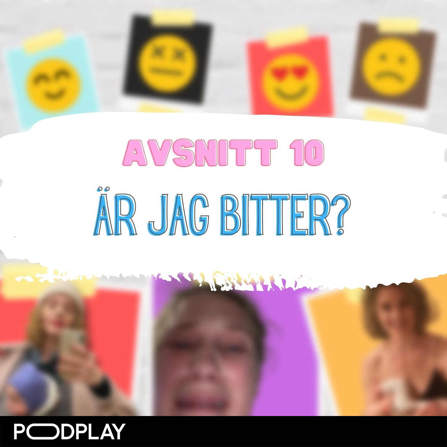 10.  Är jag bitter? episode artwork