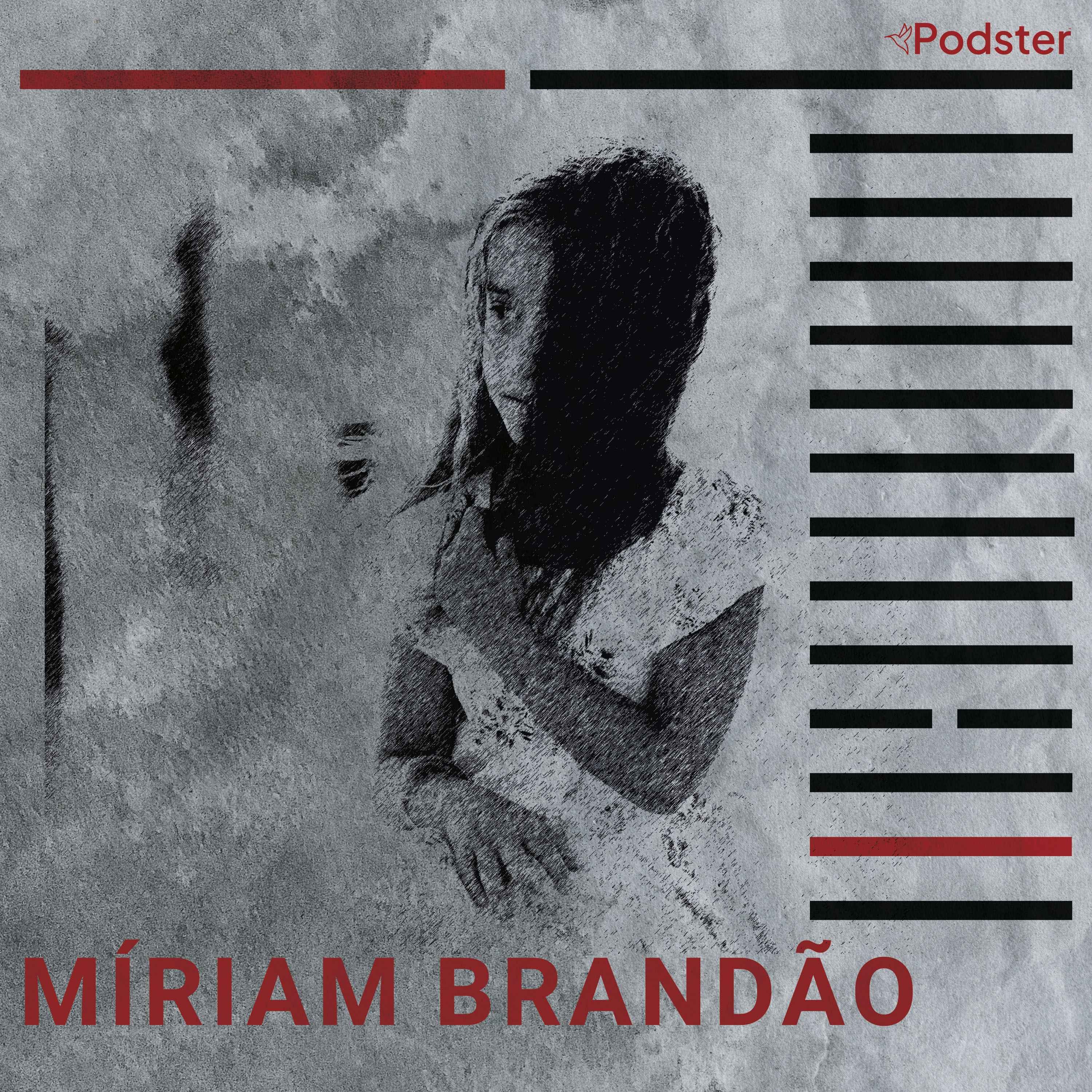 1. Míriam Brandão episode artwork