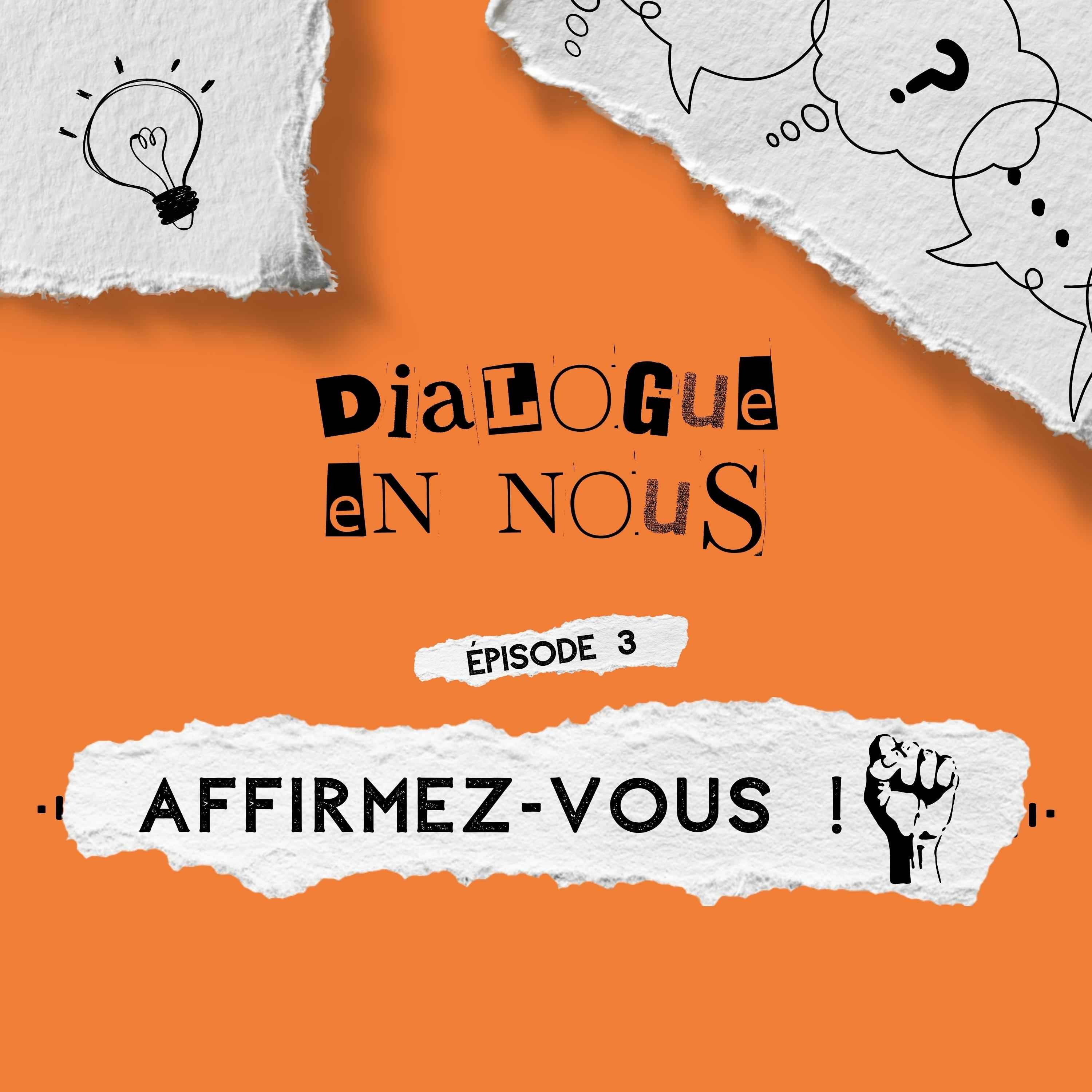 Affirmez-vous ! episode artwork