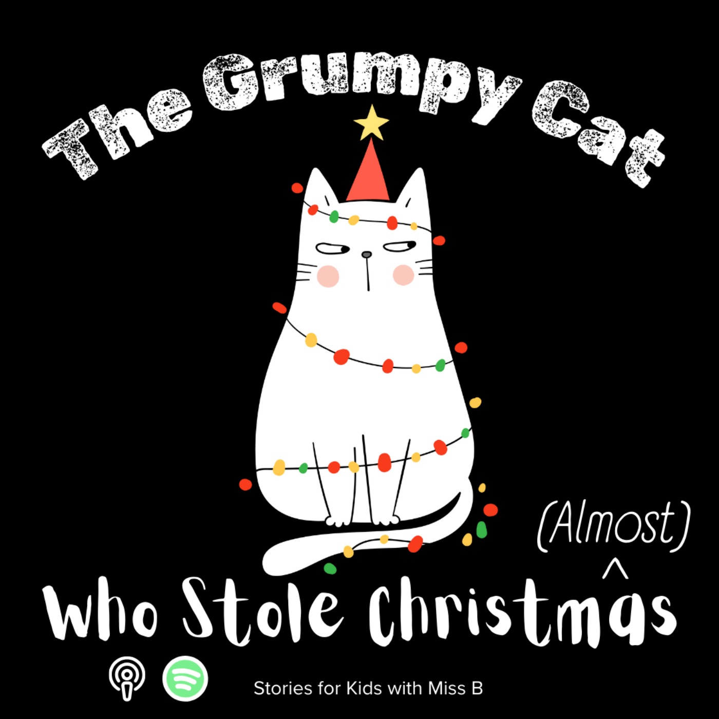 The Grumpy Cat Who Stole Christmas (Almost) The Grumpy Cat Who Stole Christmas (Almost)
