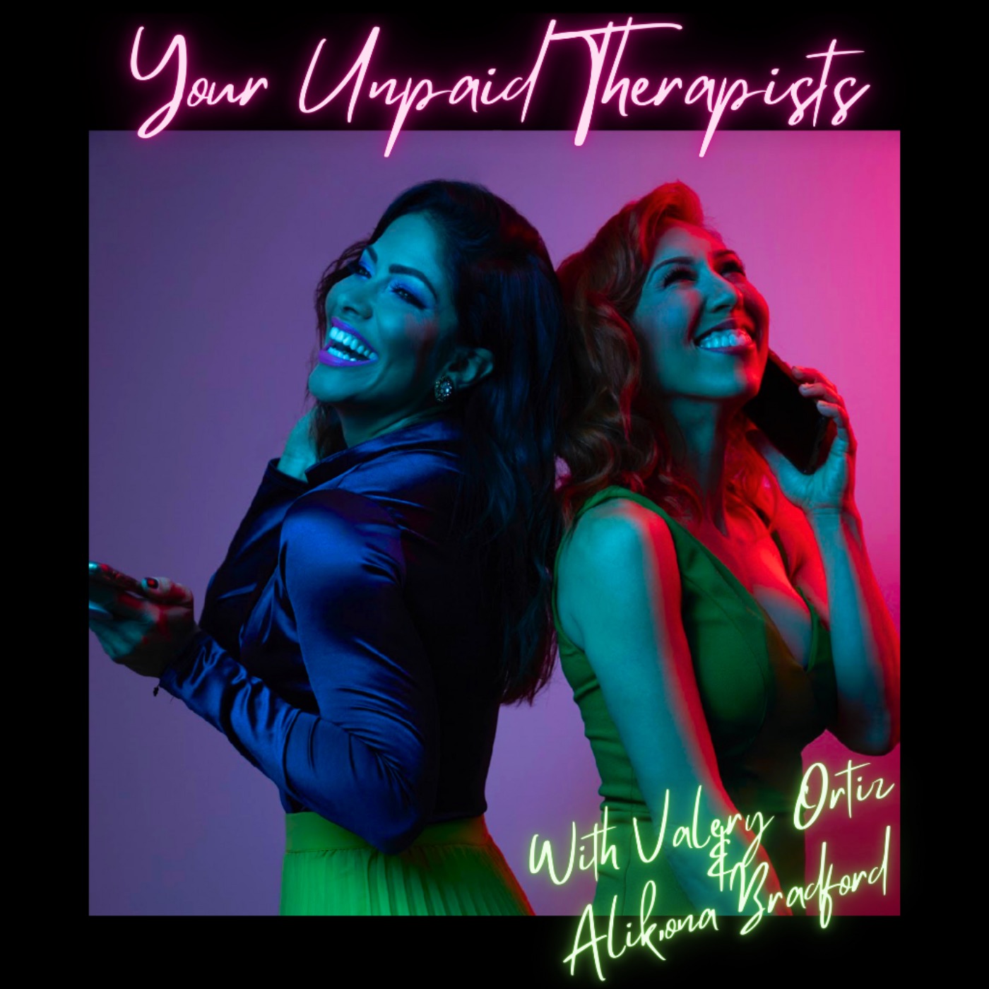 Your Unpaid Therapists