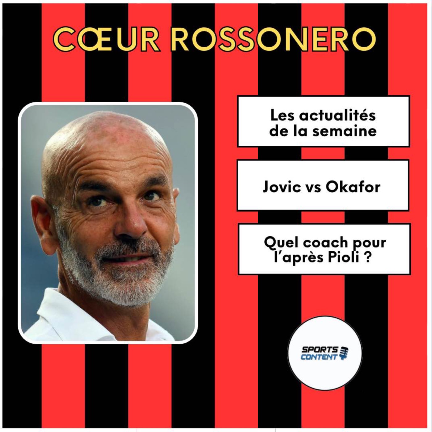 Quel coach pour l’après Stefano Pioli ? episode artwork