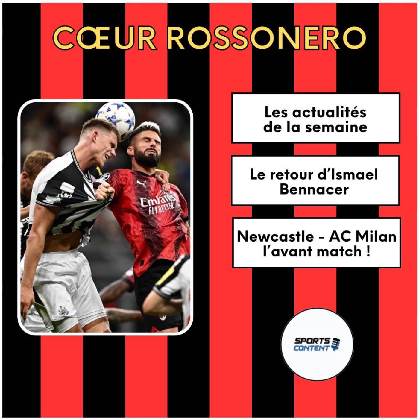 Newcastle – AC Milan, l’avant match ! episode artwork