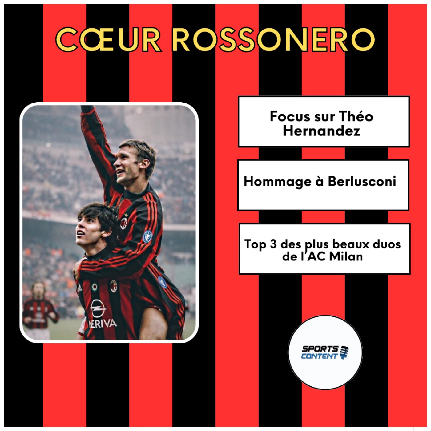 Les plus beaux duos de l'histoire de l' AC Milan episode artwork