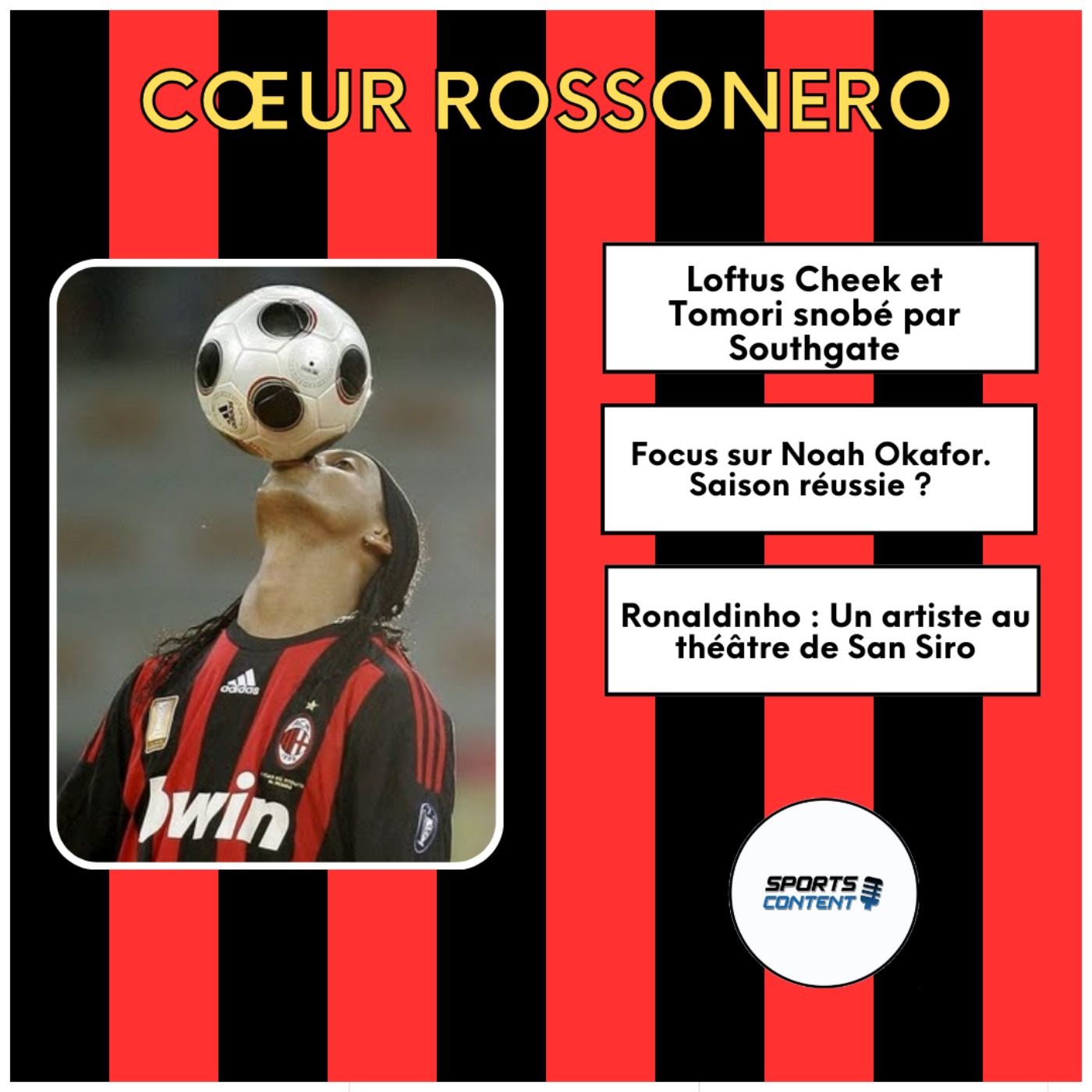 Ronaldinho : Un Artiste au théâtre de San Siro episode artwork