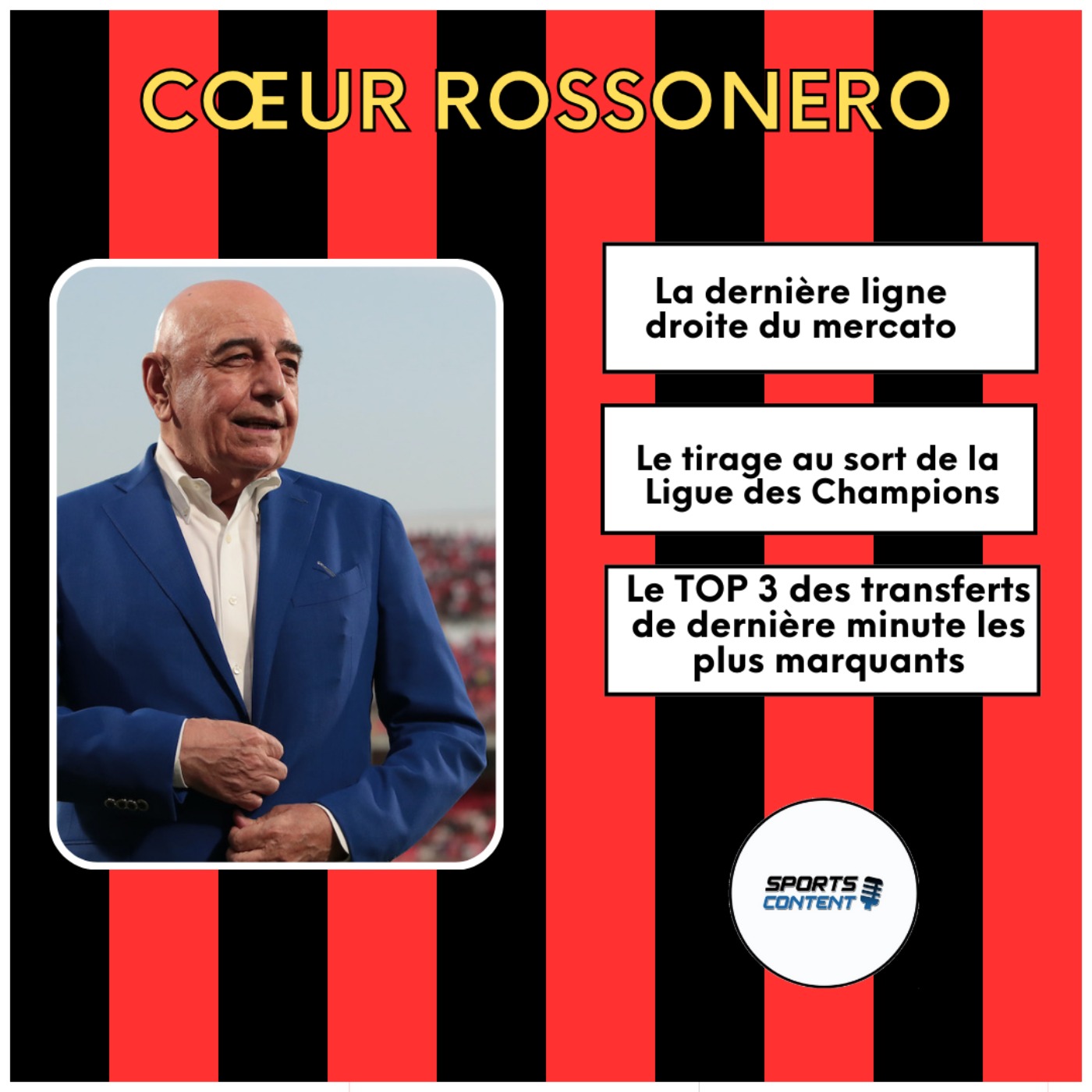 Les plus beaux transferts de dernière minute de l' AC Milan episode artwork