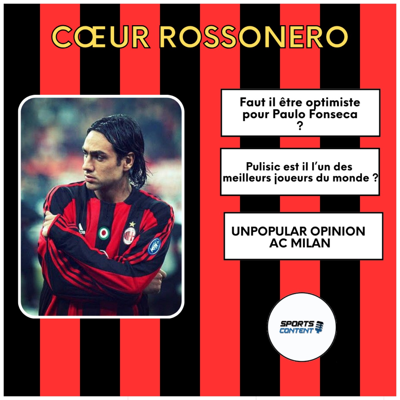 Les Unpopular Opinions  spéciale AC Milan episode artwork