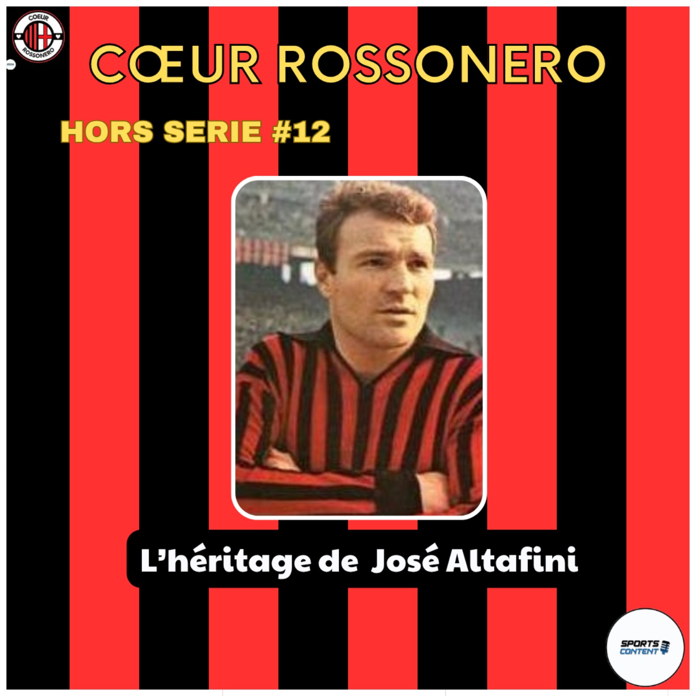 Mini hors série : La légende José Altafini