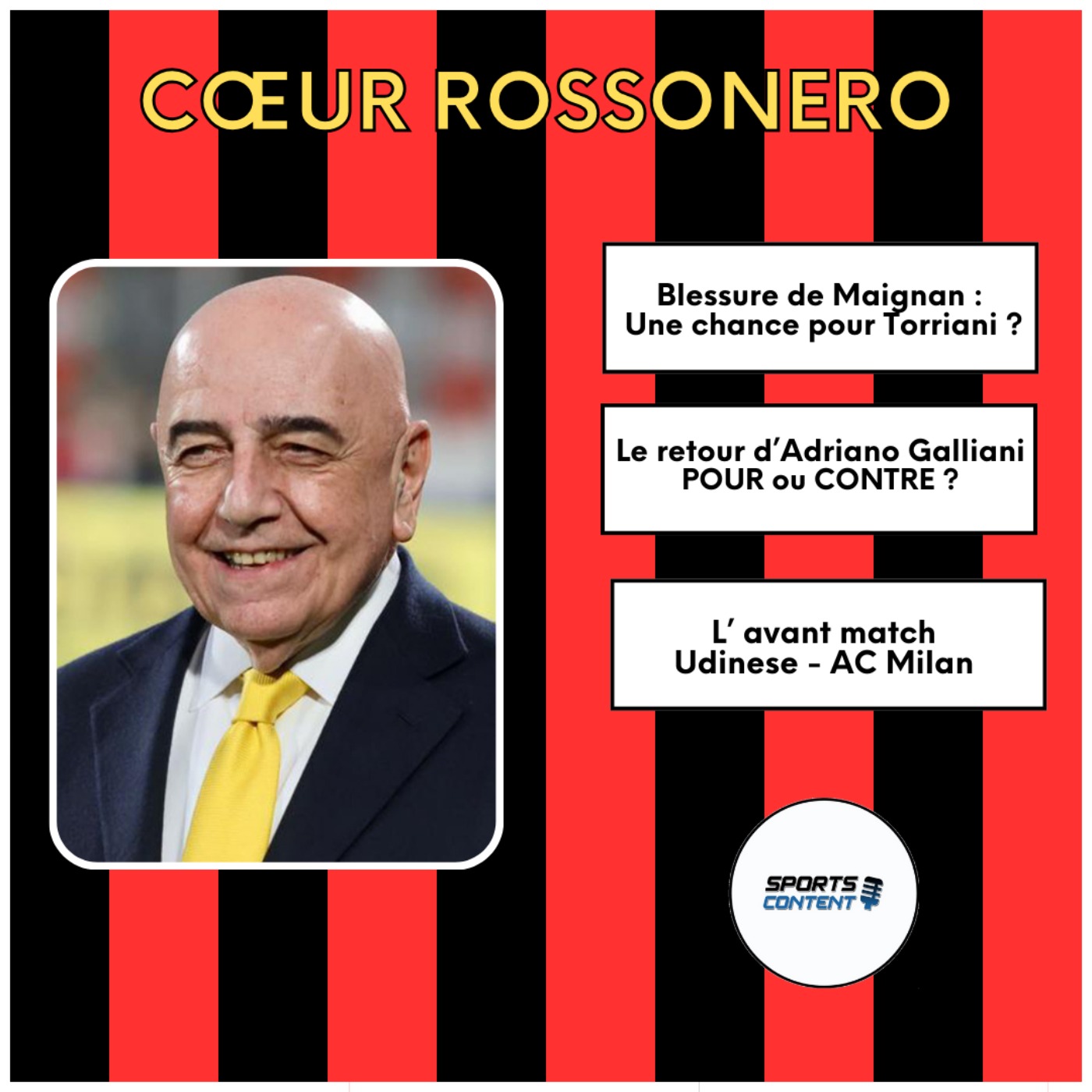#4 L'Hedo : Pour ou contre un retour d'Adriano Galliani ?
