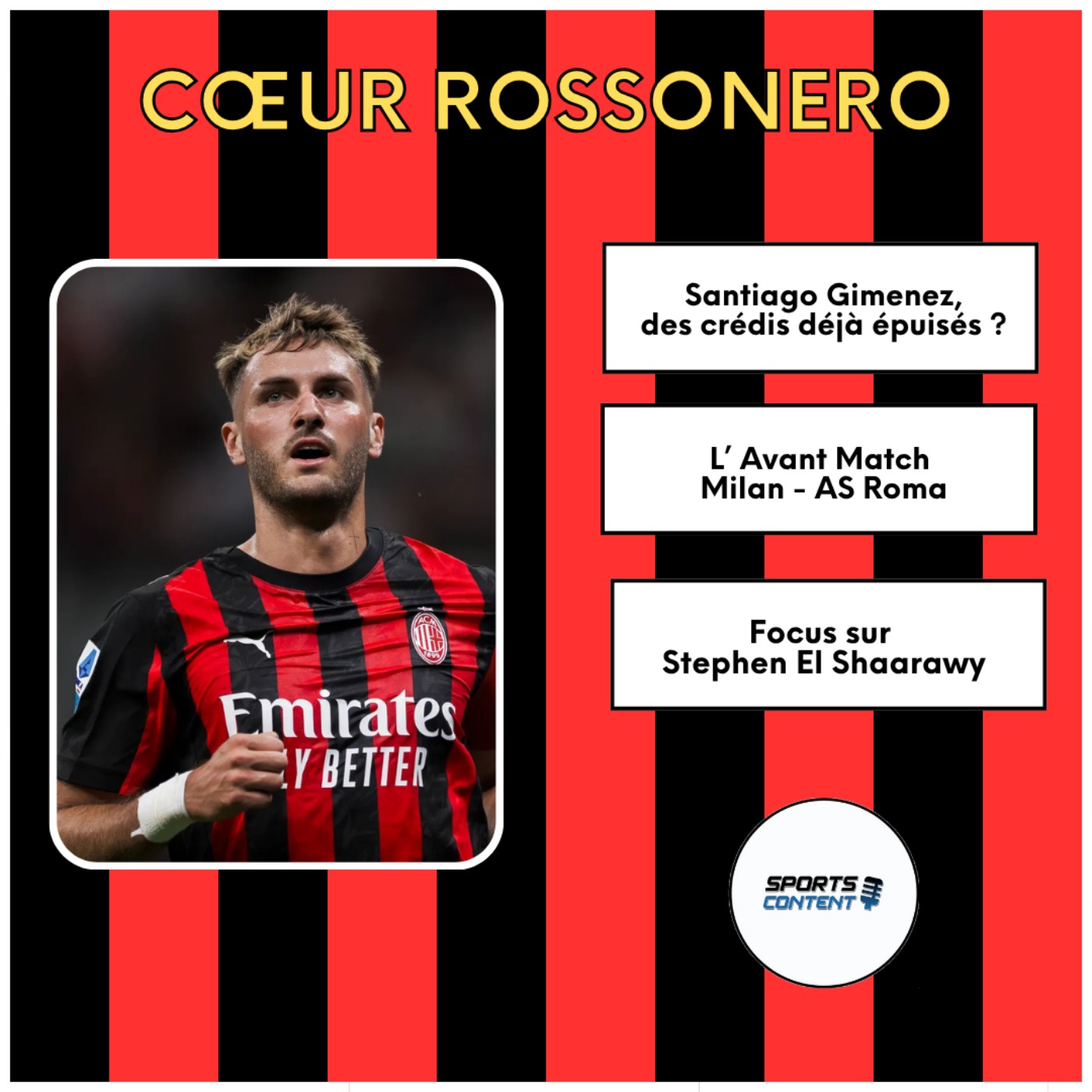 #9 L' Hebdo : L'avant match AS Milan - Roma