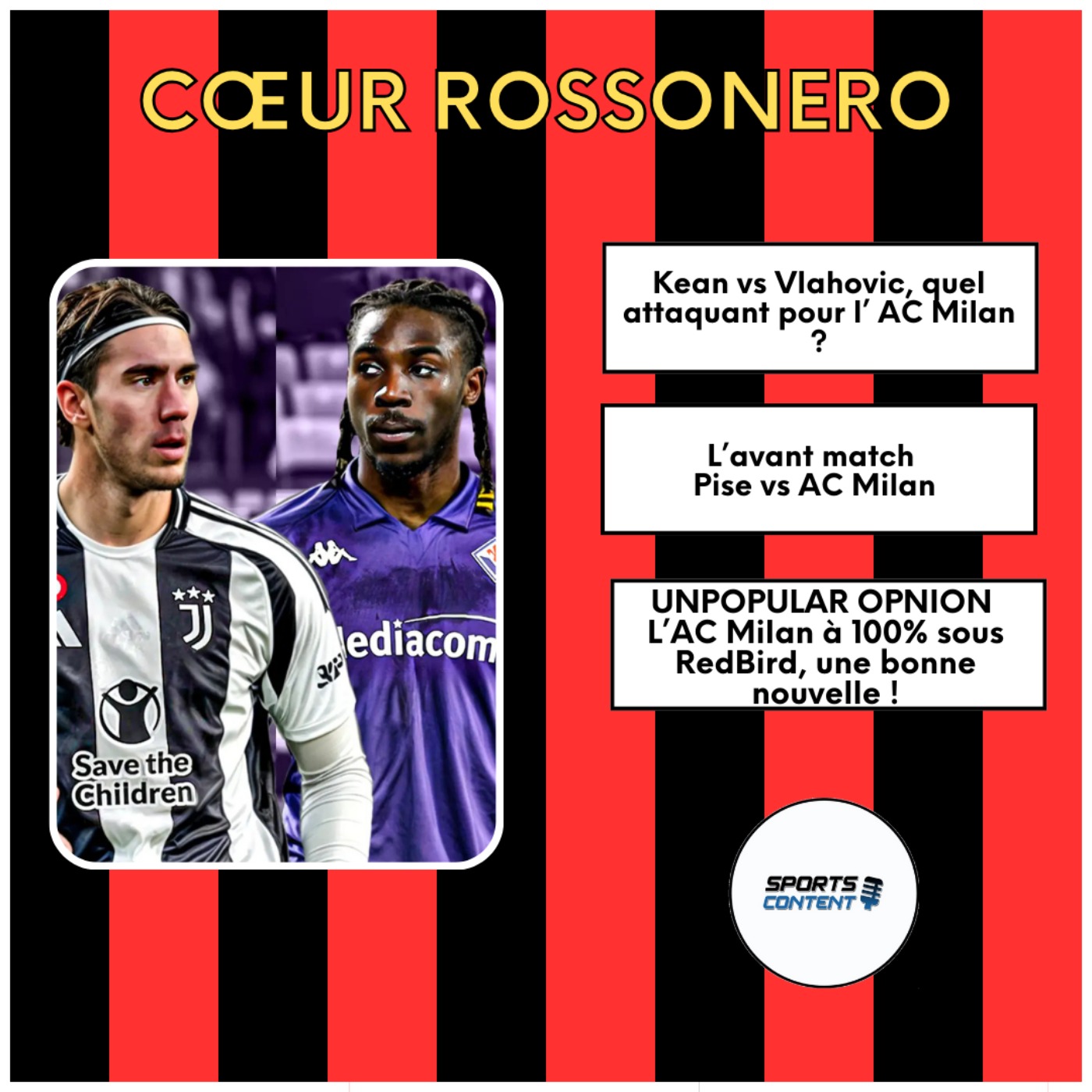 #20 L'Hebdo: Pise-Milan, Kean ou Vlahovic et unpopular opinion sur Redbird. episode artwork