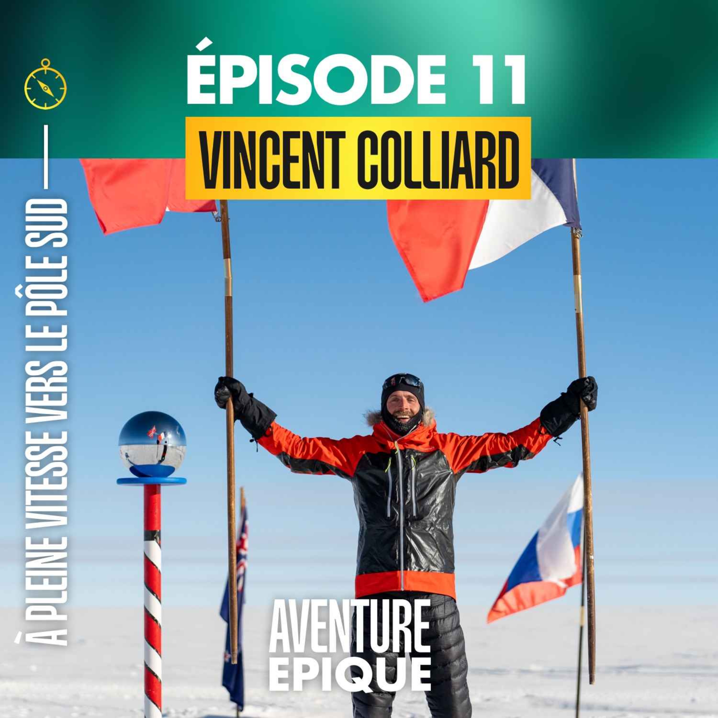 #11. Vincent Colliard "A toute vitesse vers le Pôle Sud"