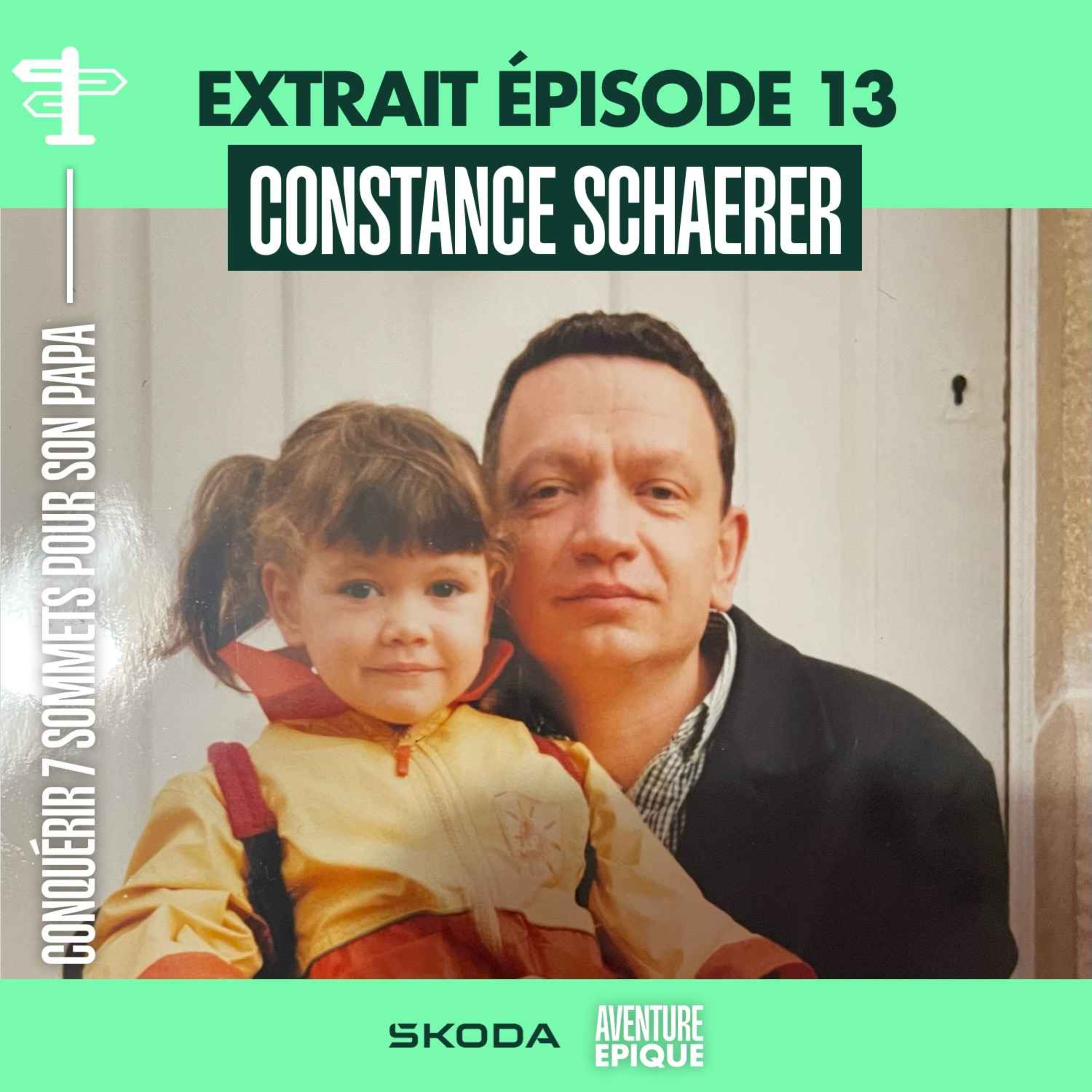 [EXTRAIT] Constance Schaerer "A la conquête de 7 sommets pour rendre hommage à son père"