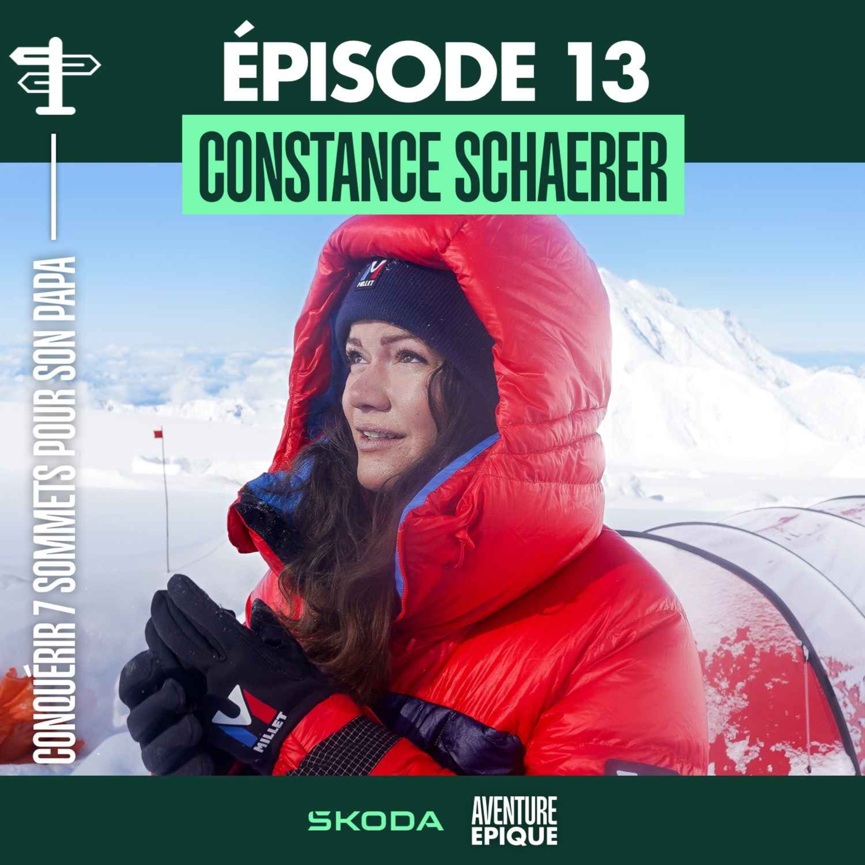 #13. Constance Schaerer "A la conquête de 7 sommets pour rendre hommage à son père"