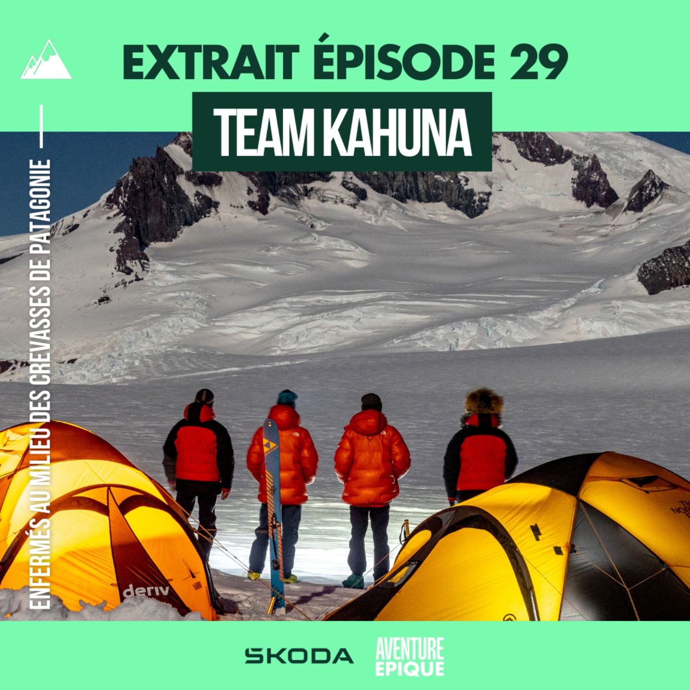 [EXTRAIT] Robin Villard / Team Kahuna : encerclés par les crevasses en Patagonie