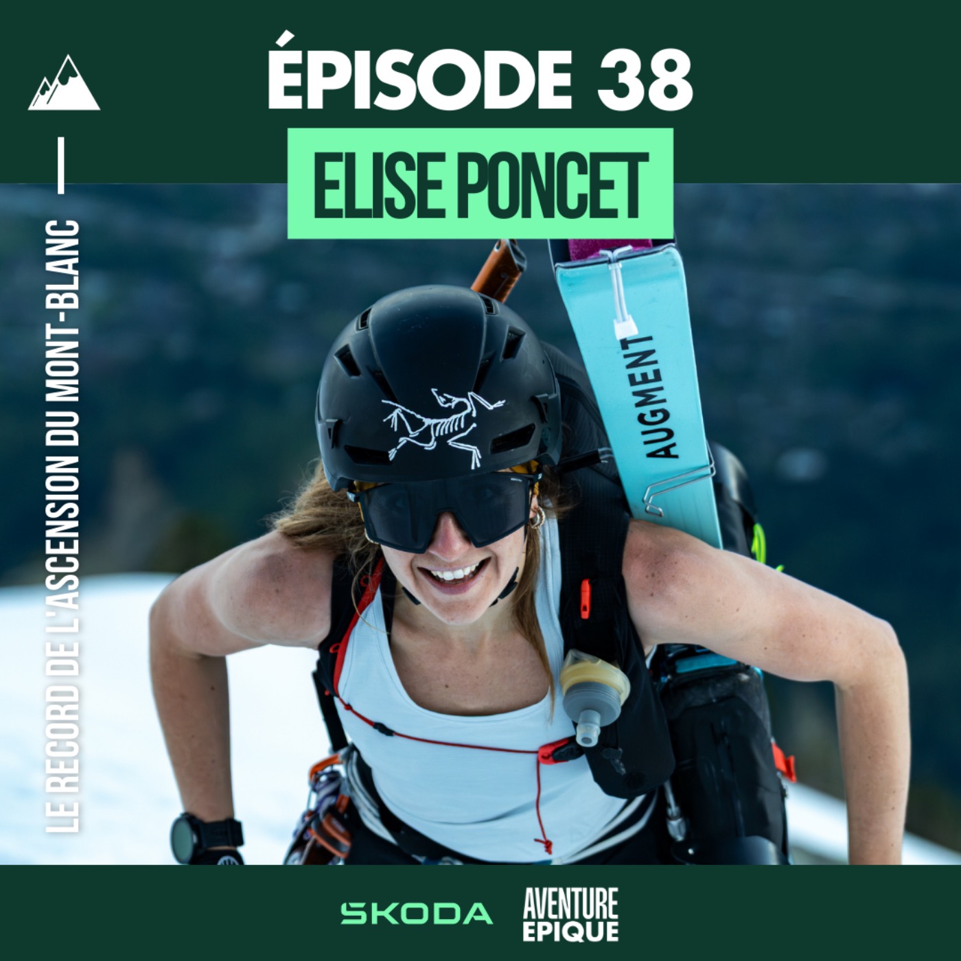 #38. Élise Poncet : un record à ski sur le Mont-Blanc, un sommet pour l’éternité