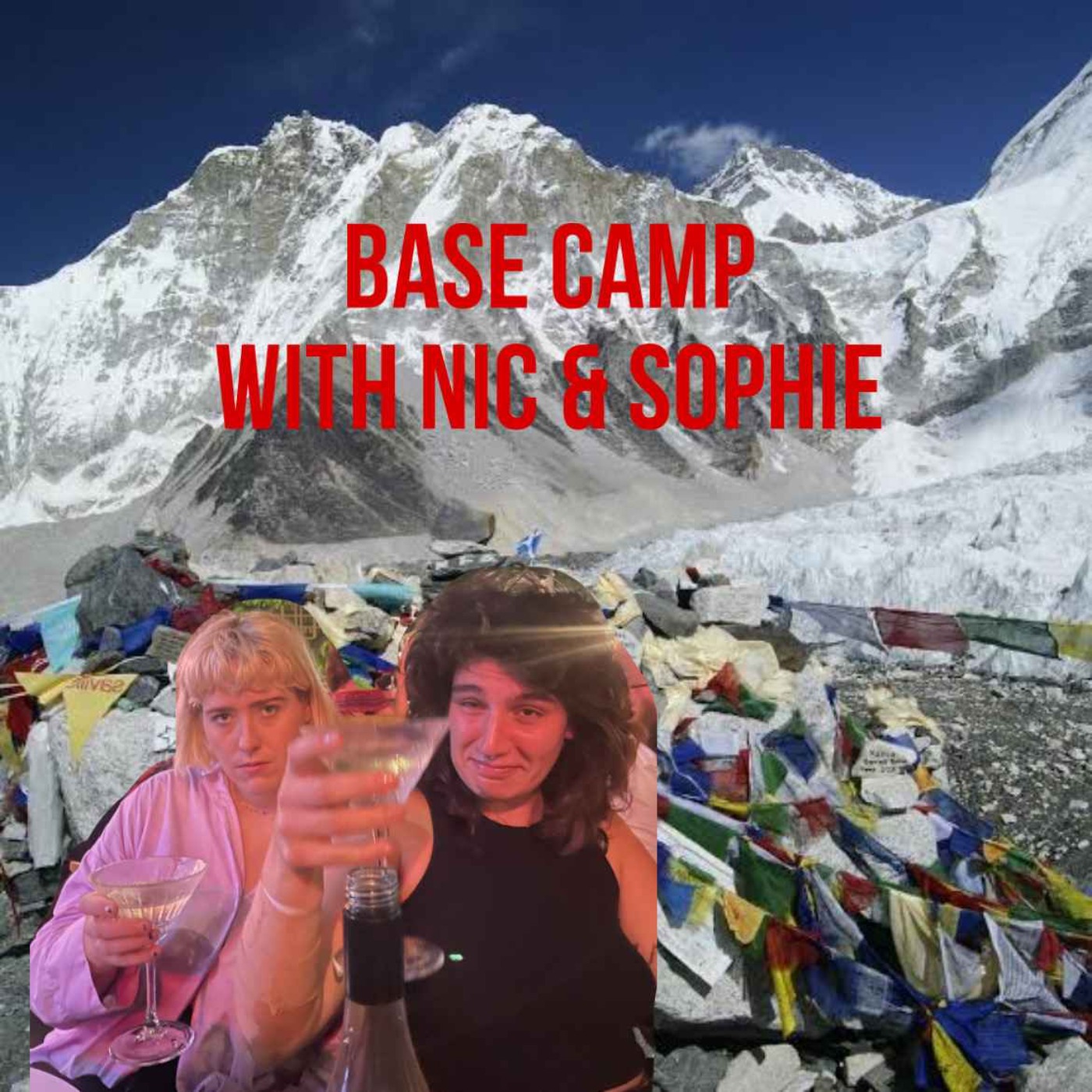 Basecamp with Nic & Sophie