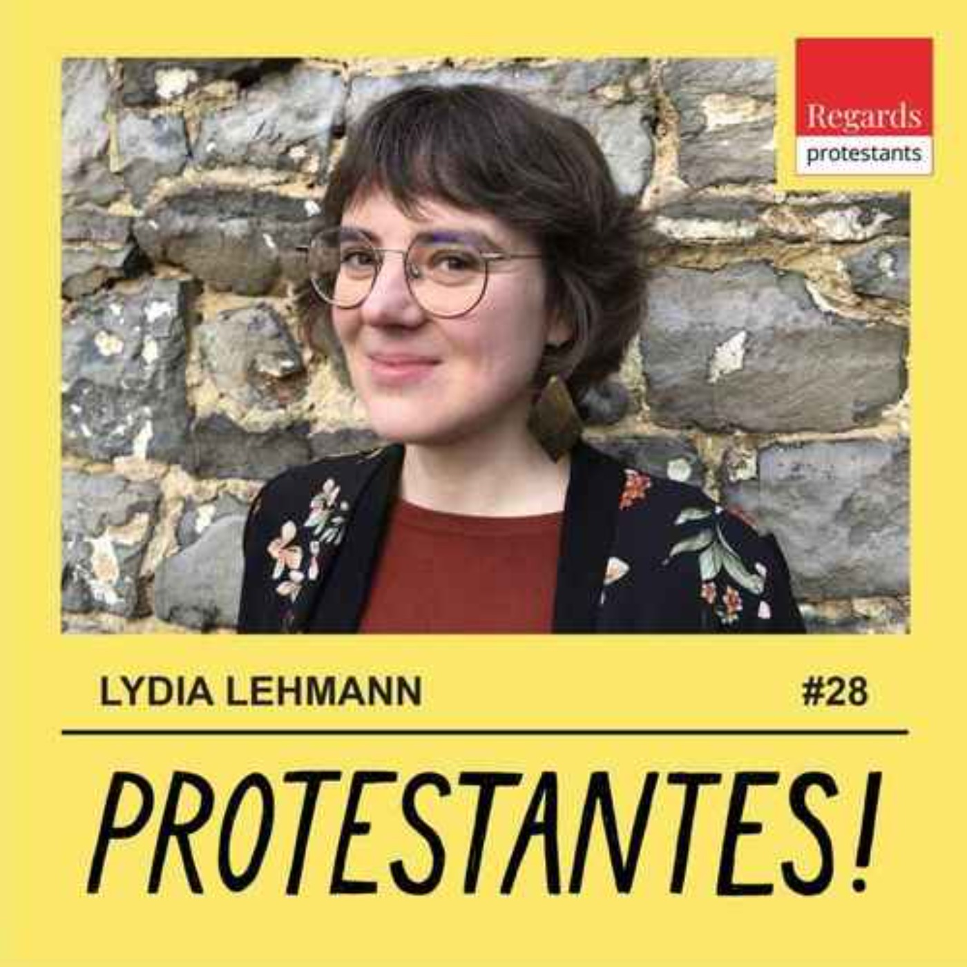 28. Du fondamentalisme au pastorat féminin - avec LYDIA LEHMANN [pasteure, ministère, Dieu, poésie] episode artwork