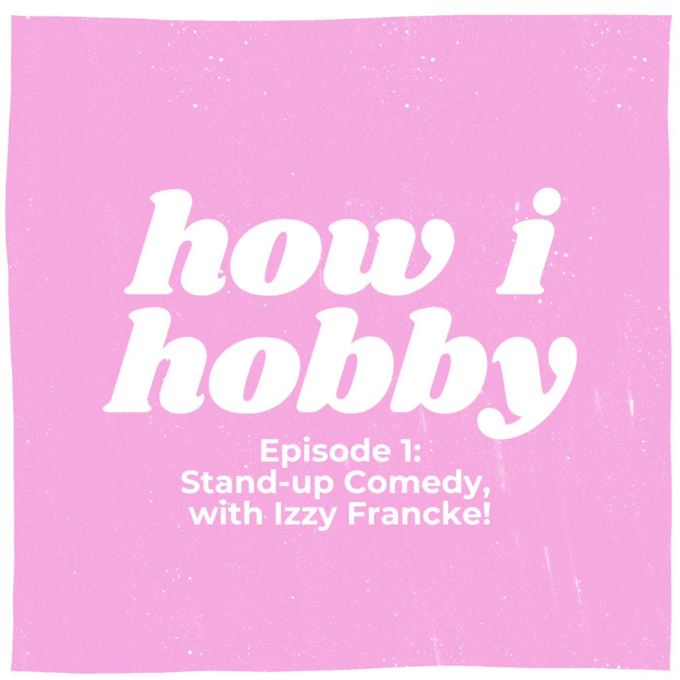 how i hobby
