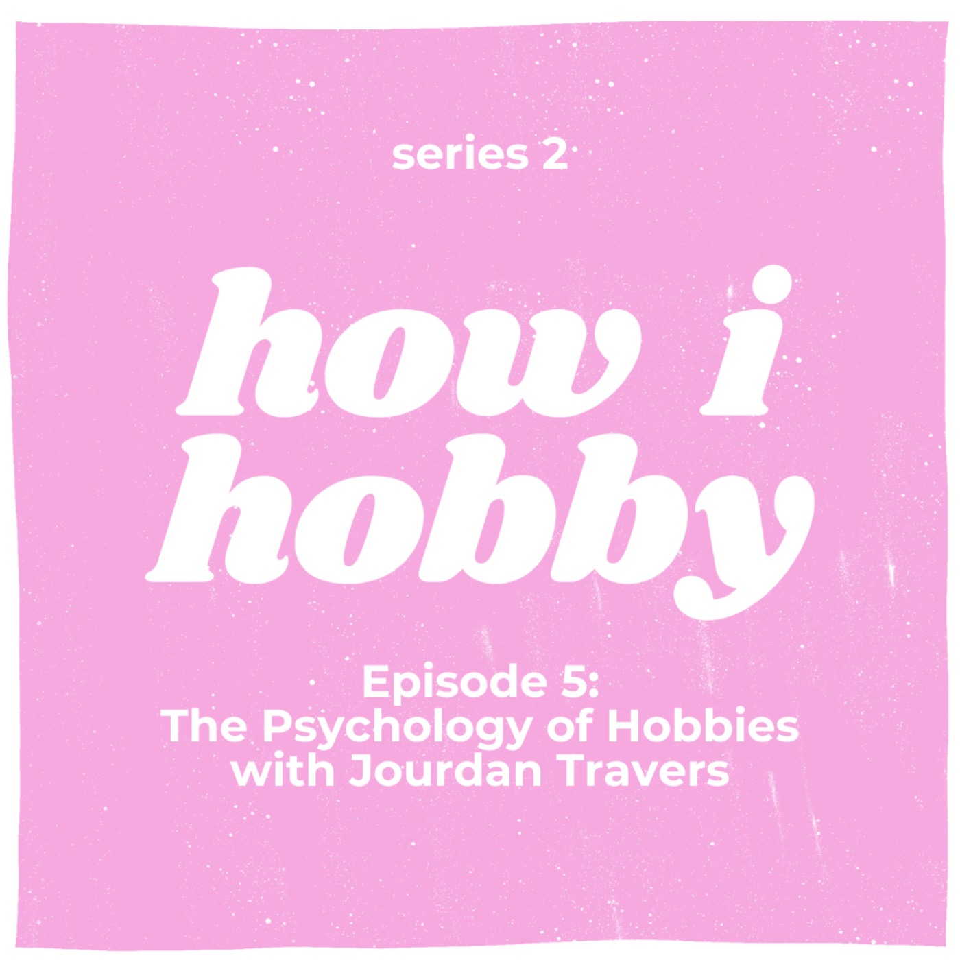 how i hobby