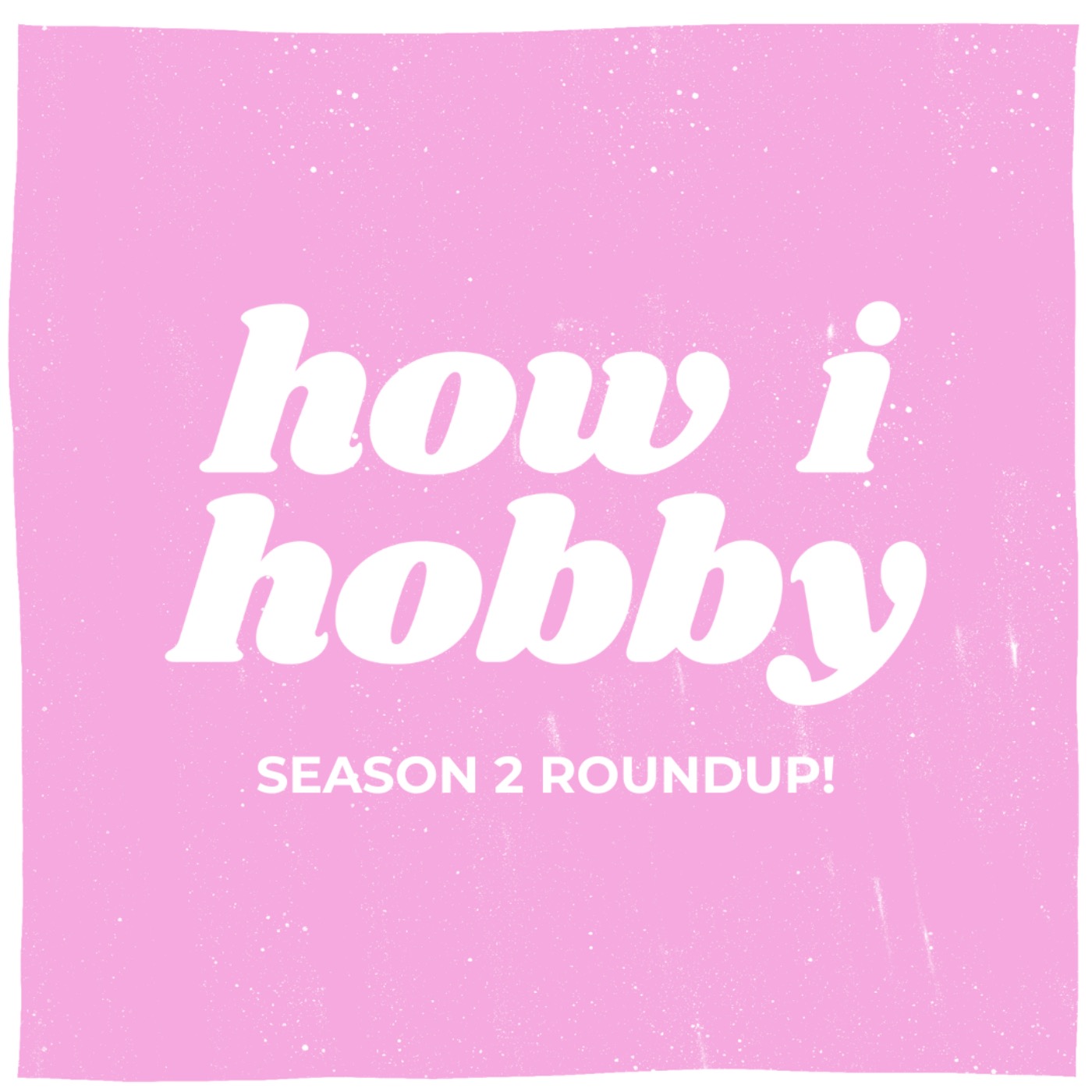 how i hobby