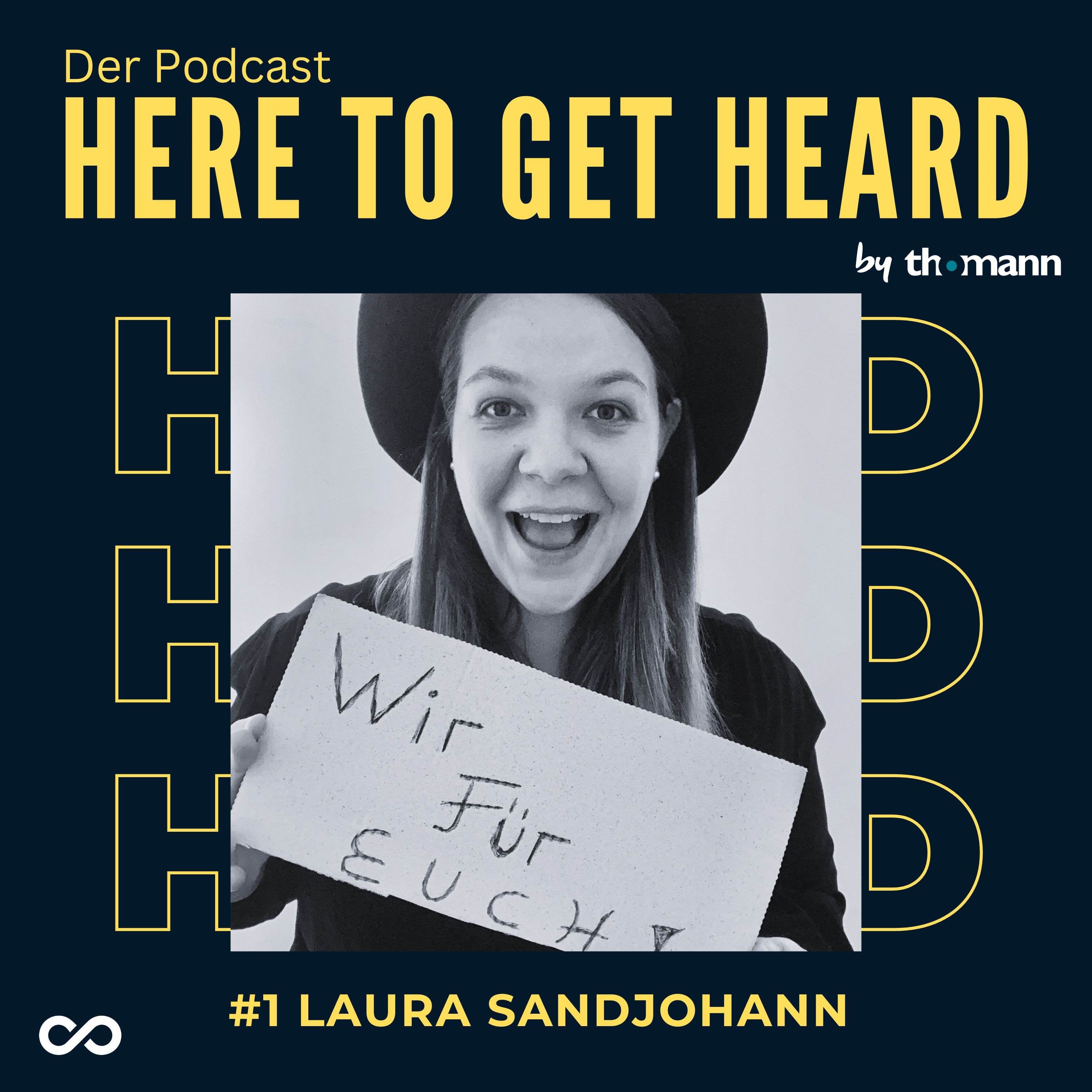 HERE TO GET HEARD