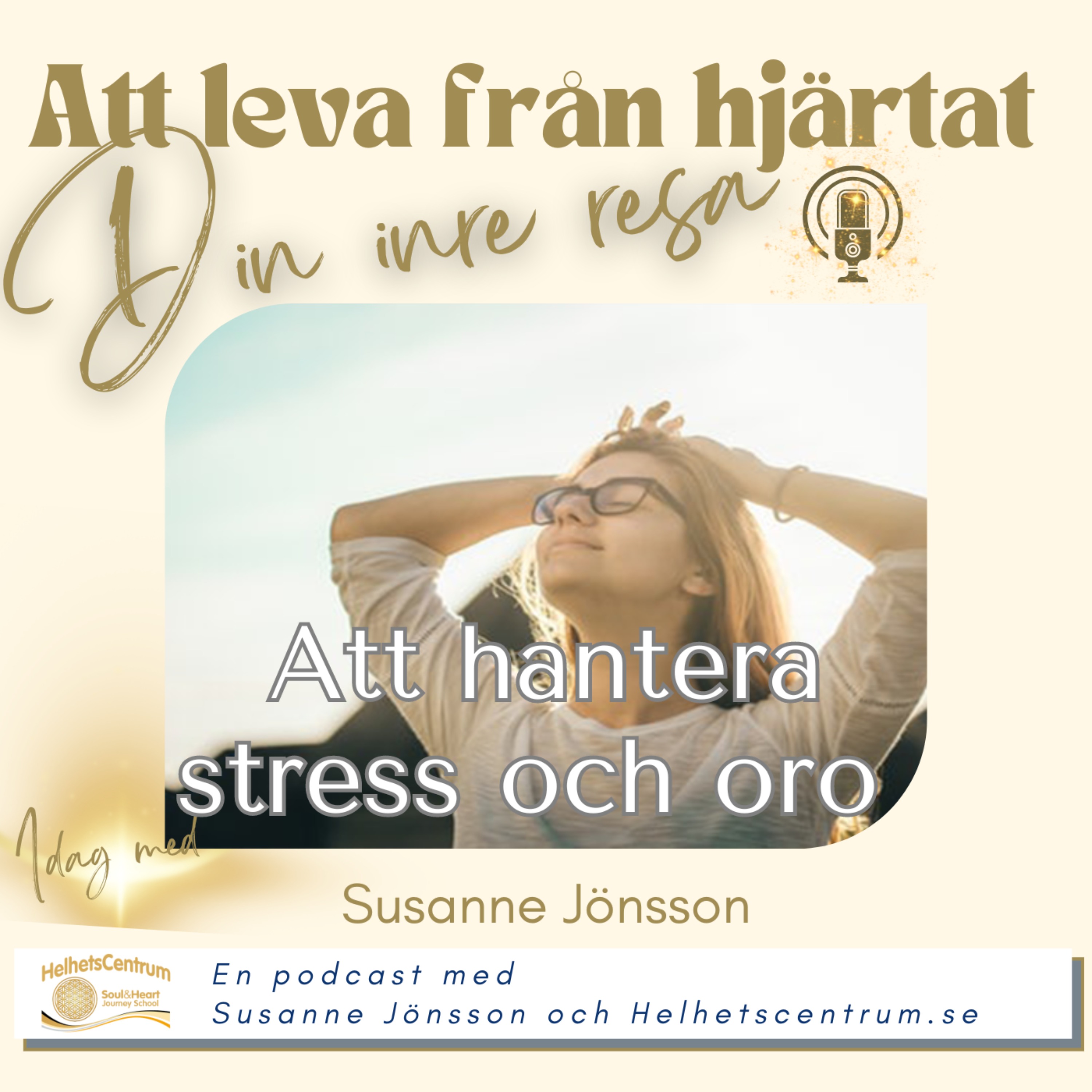 Om stresshantering och om välmående i din vardag med Susanne Jönsson