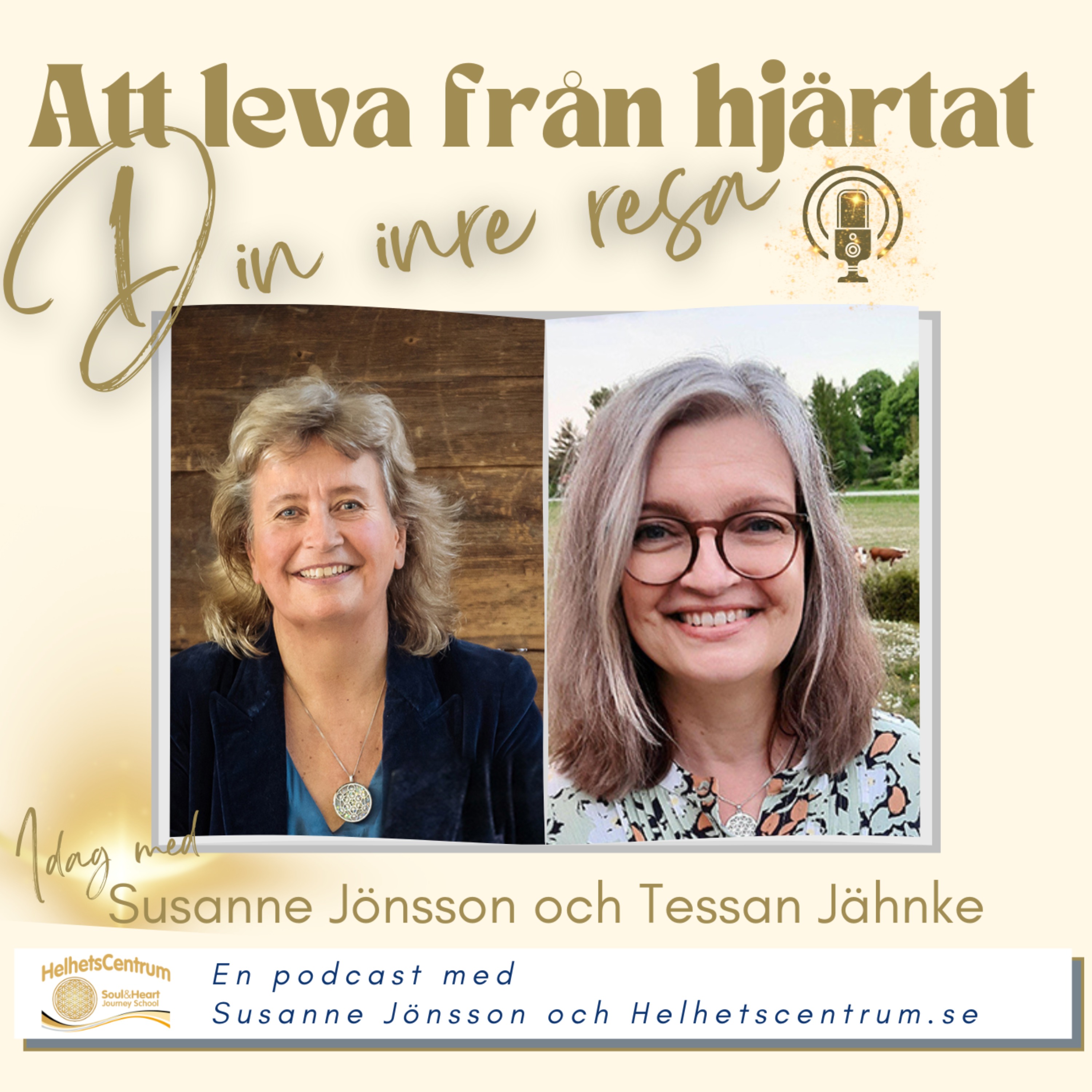 Tessan Jähnke berättar om sin inre resa och om det som påverkat henne mest