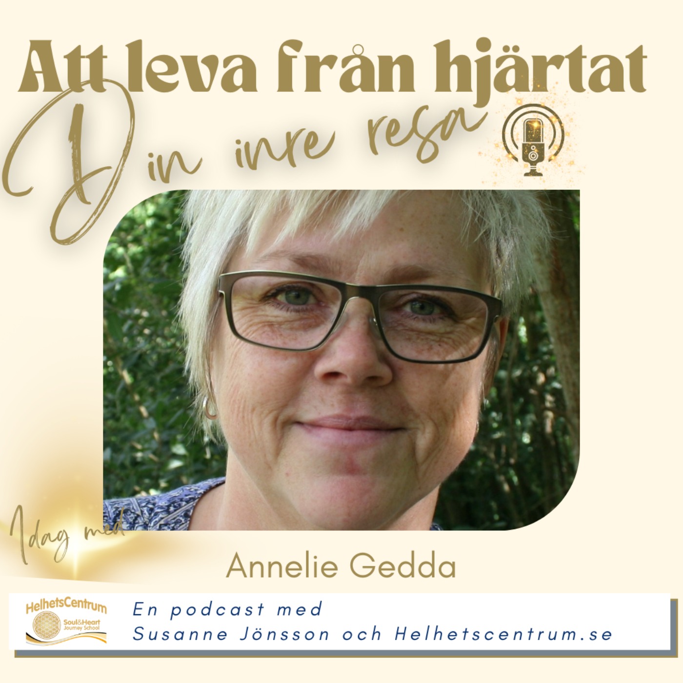 Att gå sin väg och släppa taget med Annelie Gedda episode artwork