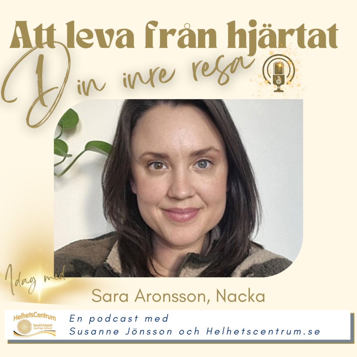 Min väg till läkning med Sara Aronsson