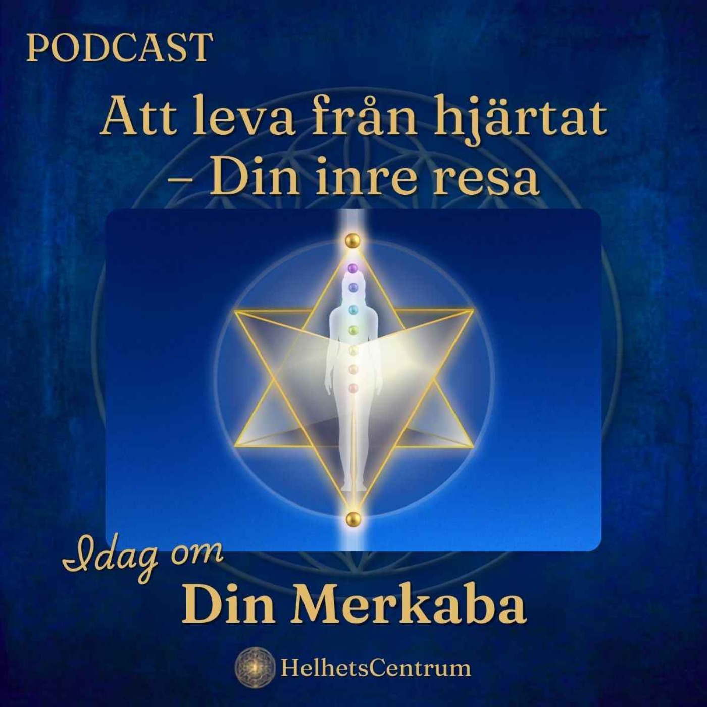 Varför behöver du aktivera din Merkaba? episode artwork