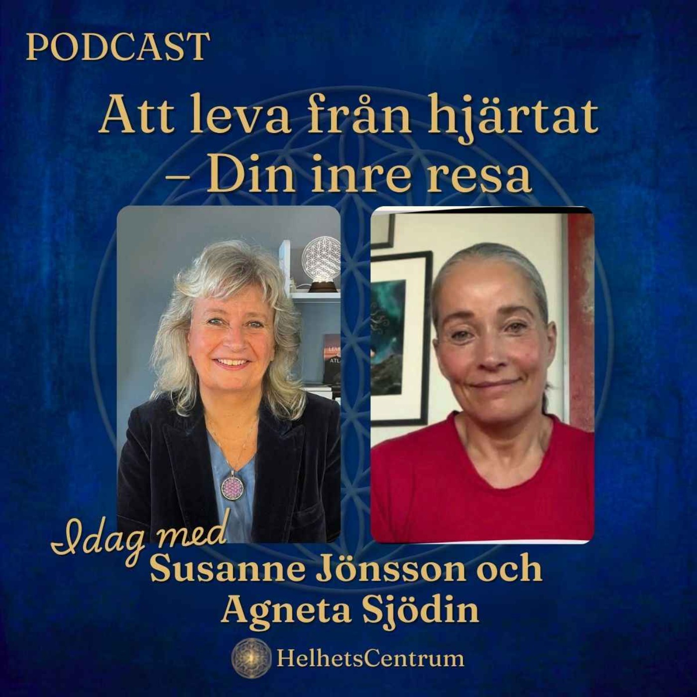 Agneta Sjödin och Susanne pratar om allt mellan himmel och jord episode artwork
