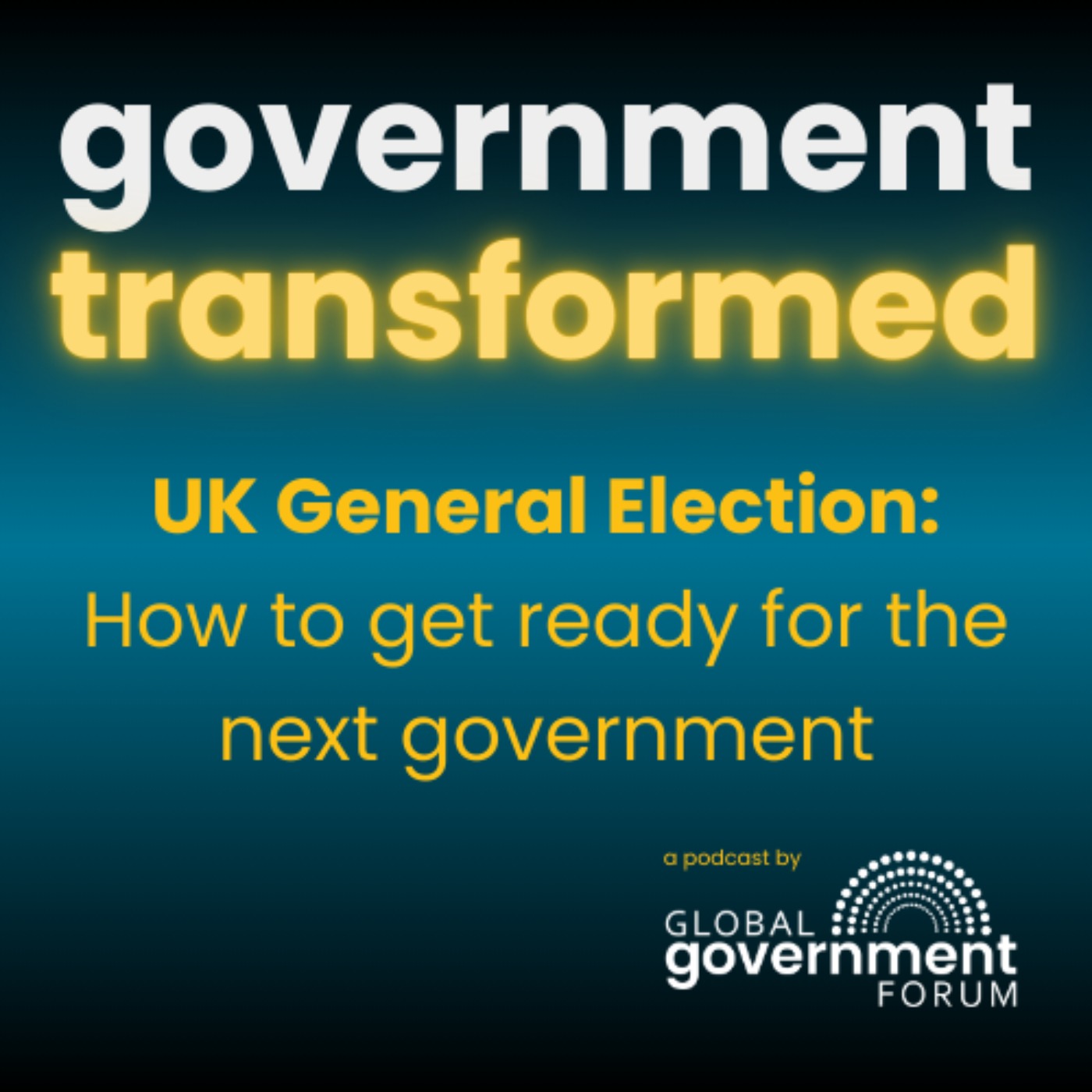 UK general election: how to get ready for the next government - BONUS EPISODE