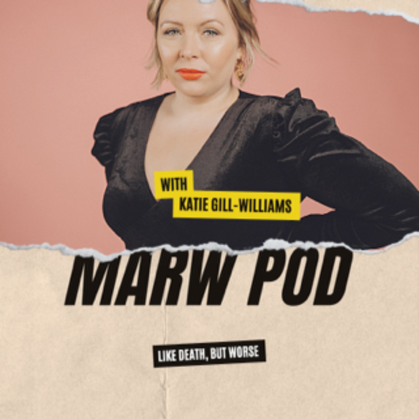 Marw with Katie Gill-Williams podcast artwork