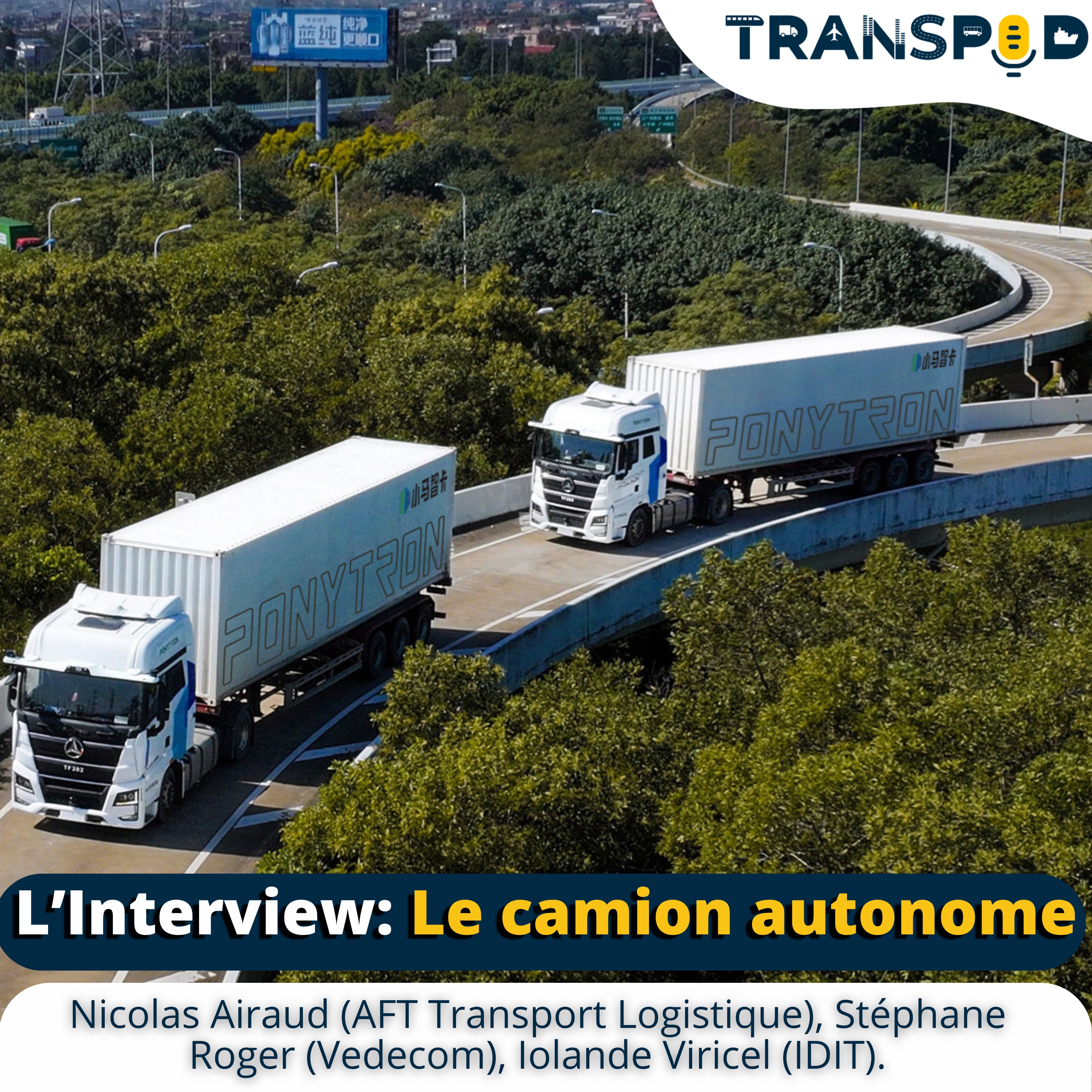 Transpod L'Interview : Le véhicule autonome